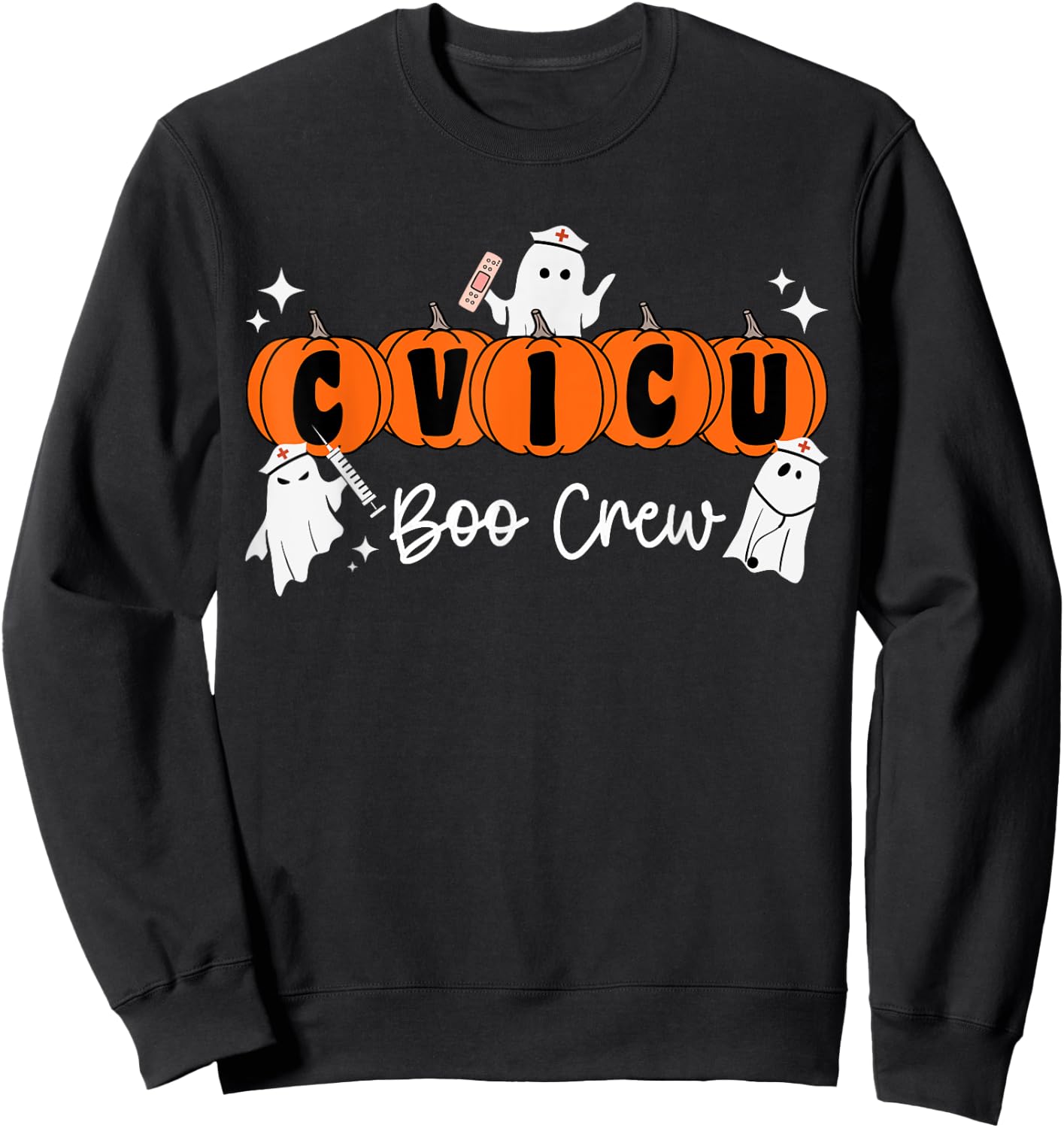 CVICU Boo Crew Ghost Pumpkin Costume CVICU Nurse Halloween Sweatshirt - Sweatshirt | Black