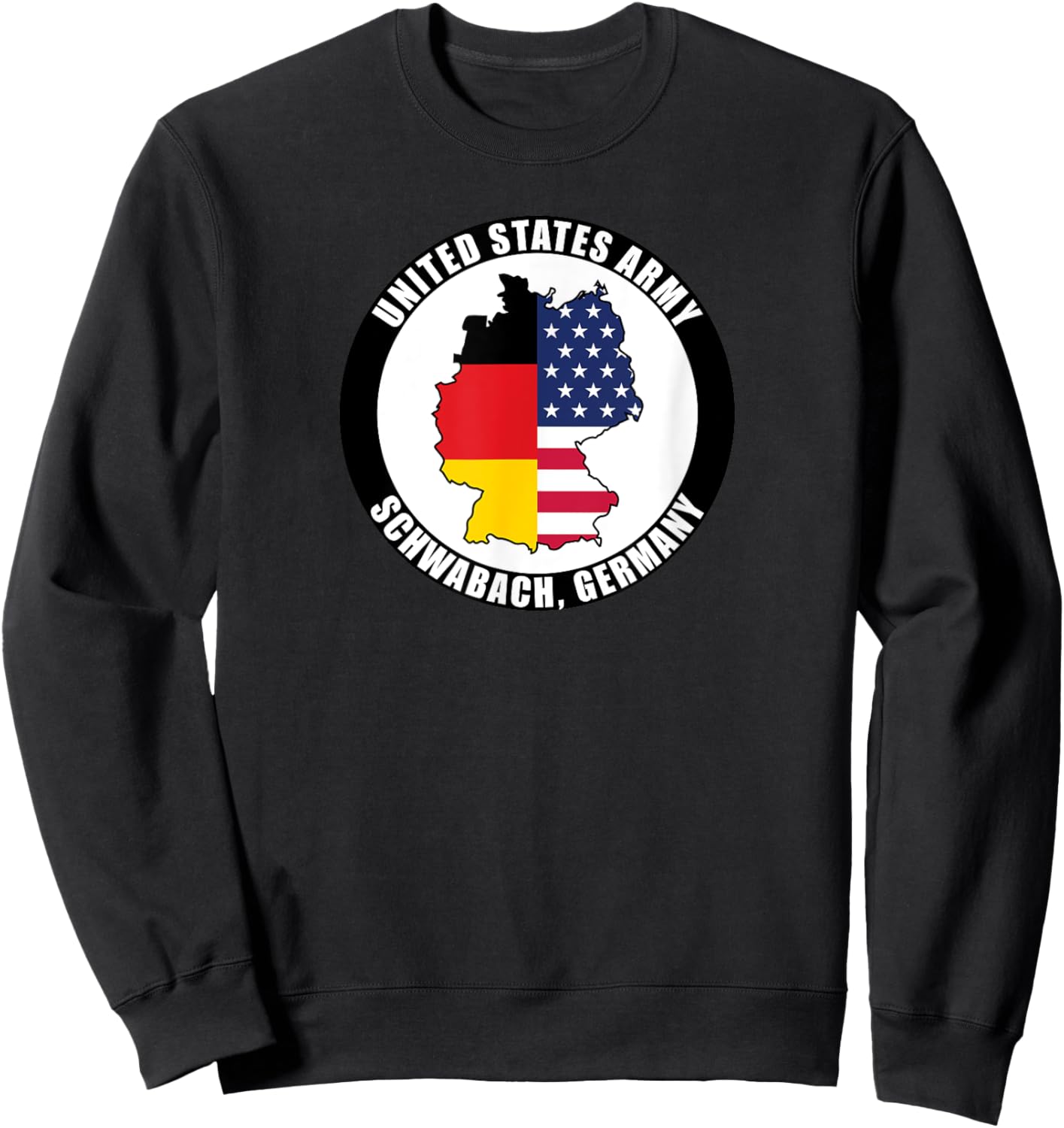 Schwabach Germany United States Army Military Veteran Gift Sweatshirt - Sweatshirt | Black