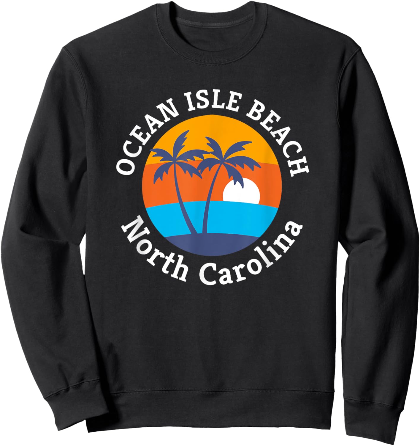 Ocean Isle Beach North Carolina Summer Vacation Souvenir Women Sweatshirt - Sweatshirt | Black