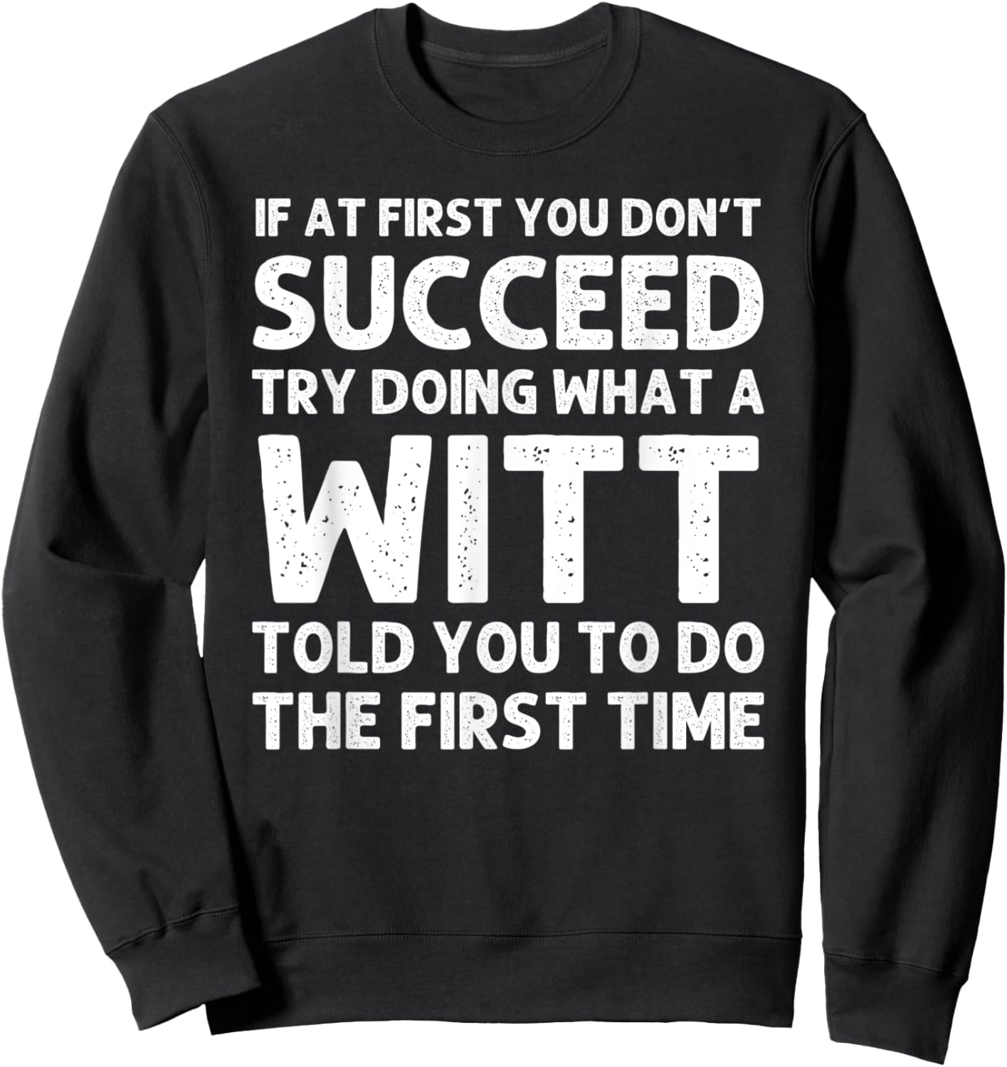WITT Funny Surname Family Tree Birthday Reunion Idea Sweatshirt - Sweatshirt | Black