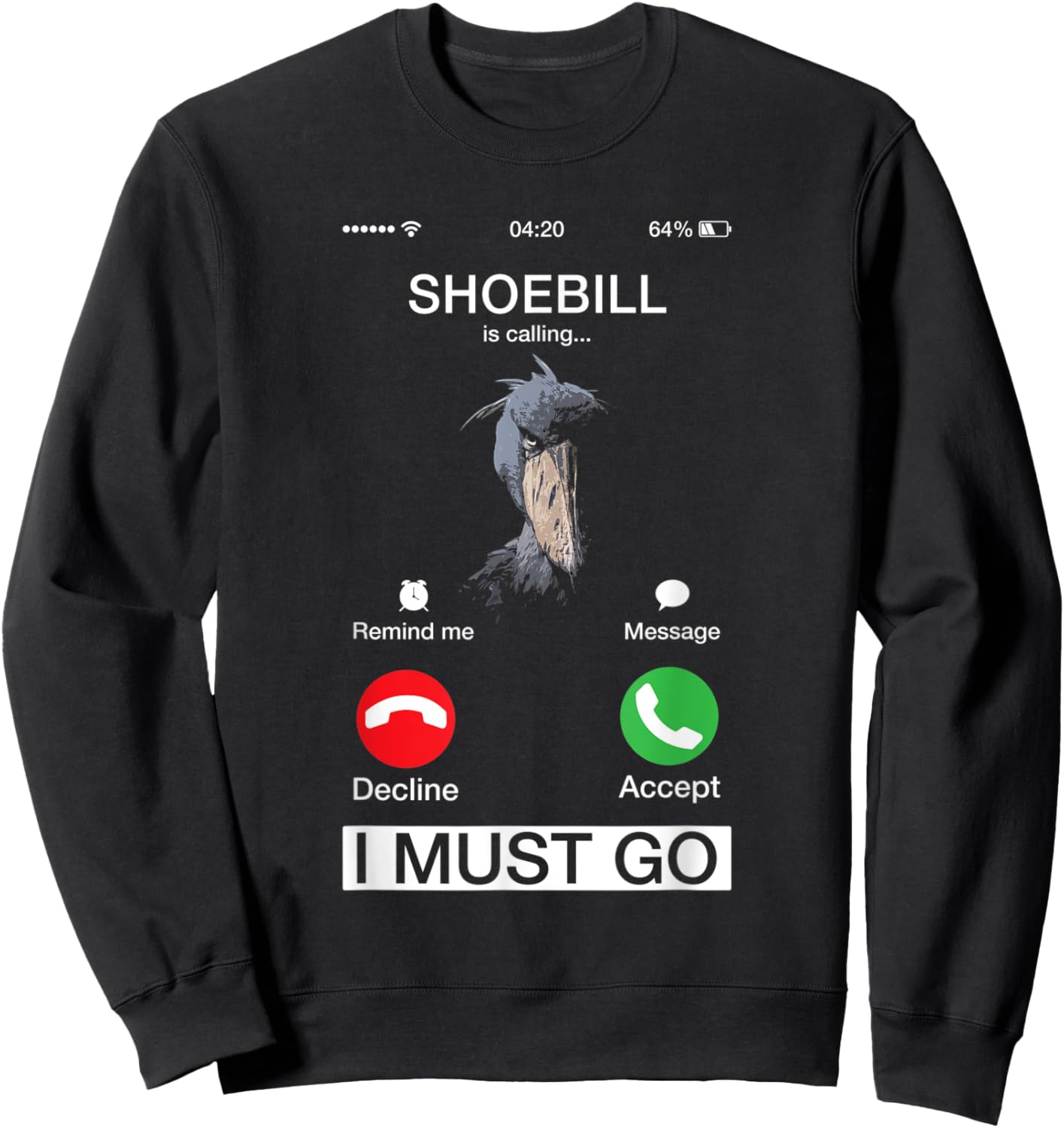Shoebill Is Calling Wildlife Animal Lover Large African Bird Sweatshirt - Sweatshirt | Black