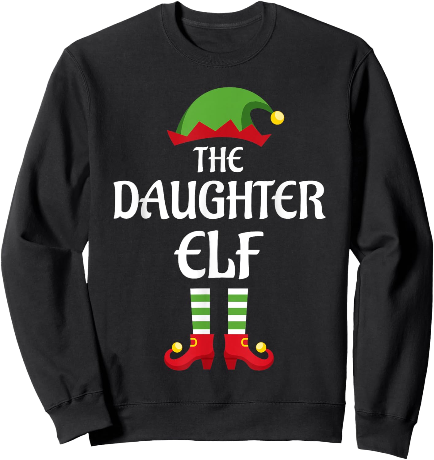 Daughter Elf Family Matching Group Christmas Sweatshirt - Sweatshirt | Black
