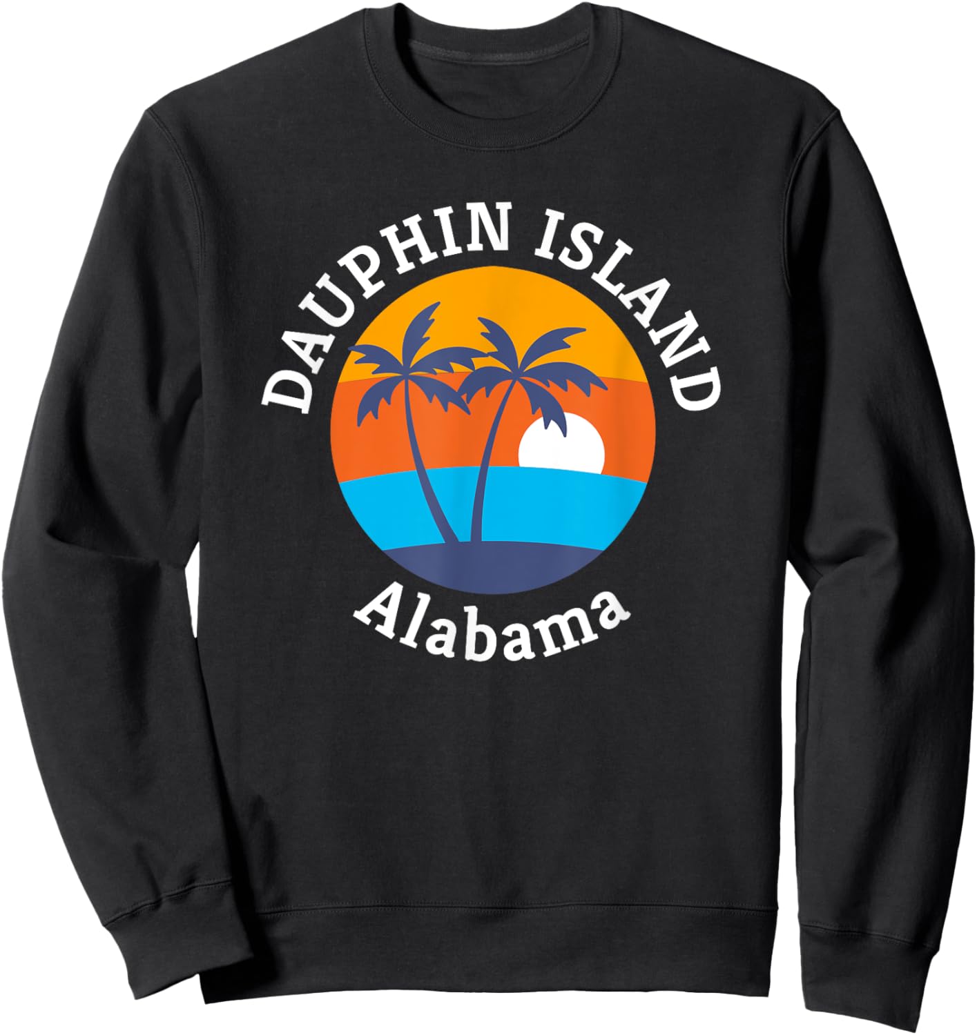 Dauphin Island Beach Alabama Summer Vacation Souvenir Women Kids Sweatshirt - Sweatshirt | Black