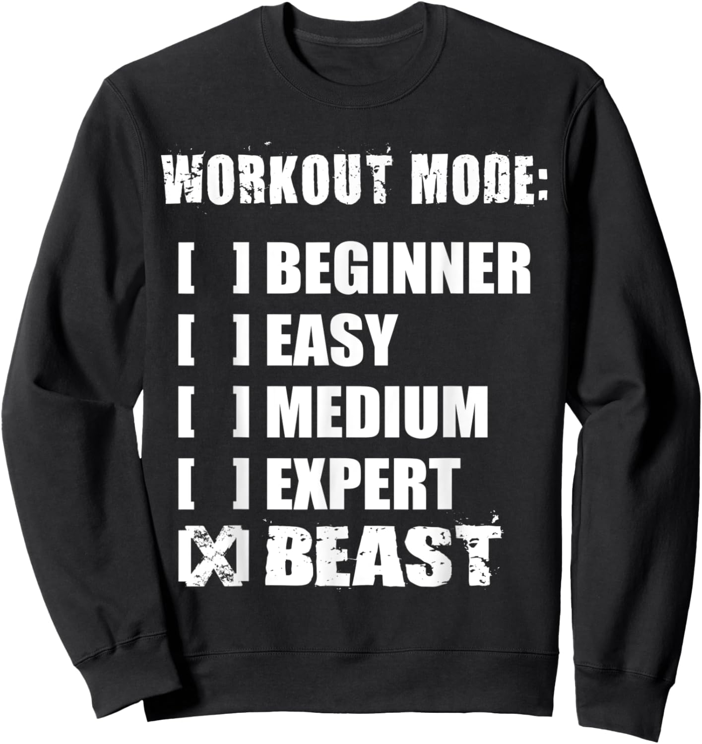 Workout Mode - BEAST - Gym Motivational Sweatshirt - Sweatshirt | Black