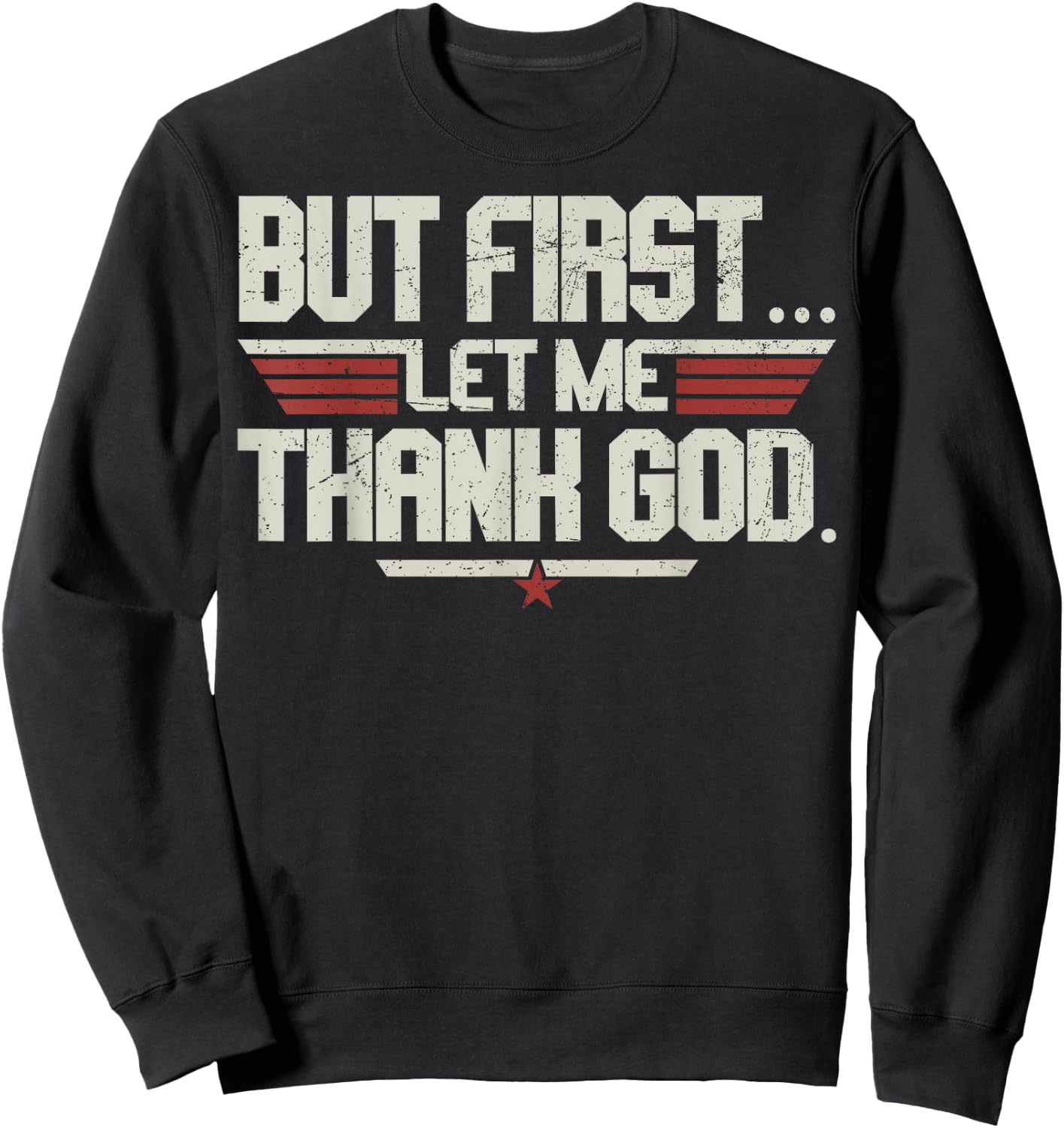 Vintage But First Let Me Thank God Christian Women Sweatshirt - Sweatshirt | Black