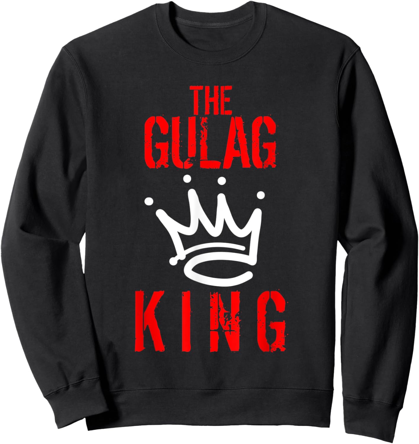Gulag King Gaming Duty Call Gamer Warzone Gamer Gift Sweatshirt - Sweatshirt | Black