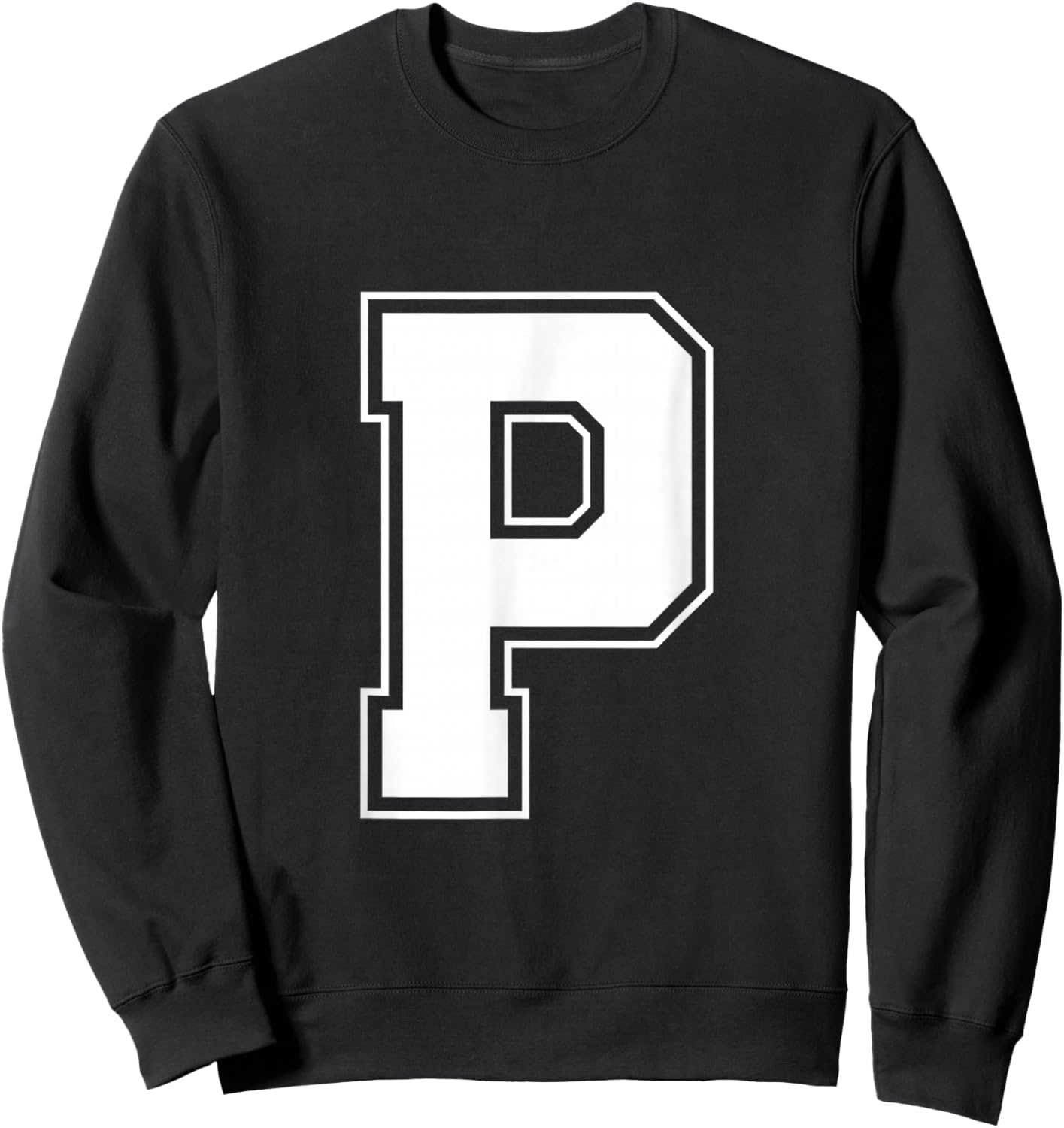 Letter P Big Bold Capital Varsity Alphabet Monogram Sweatshirt - Sweatshirt | Black