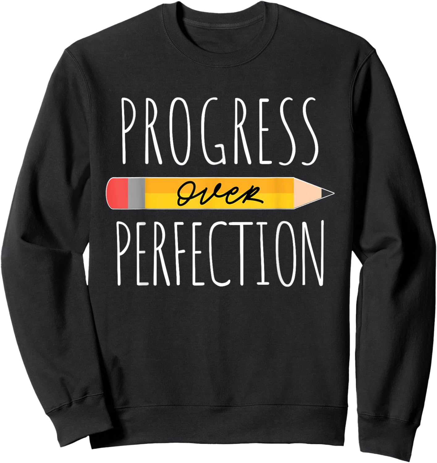 Motivational Progress Over Perfection back to School Teacher Women Girls Kids Sweatshirt - Sweatshirt | Black