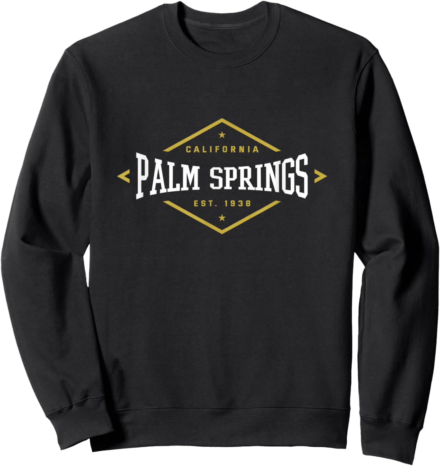 Palm Springs California 1938 Hometown CA Home State Sweatshirt - Sweatshirt | Black