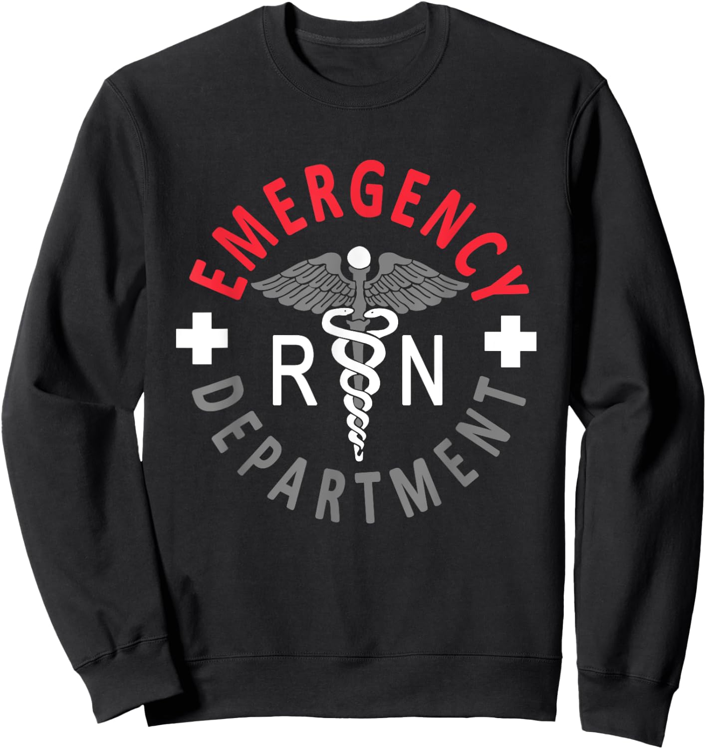 Emergency Department Emergency Room Nursing Registered Nurse Sweatshirt - Sweatshirt | Black