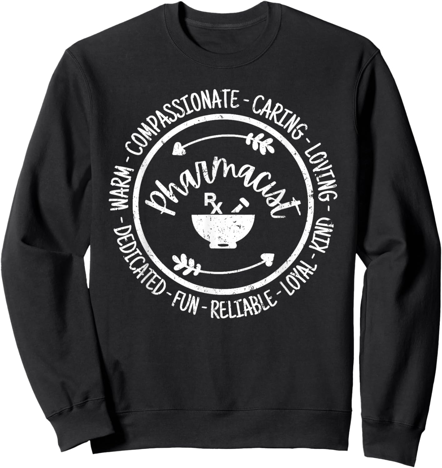 Pharmacist Life Pharmacy Tech Appreciation Vintage Sweatshirt - Sweatshirt | Black