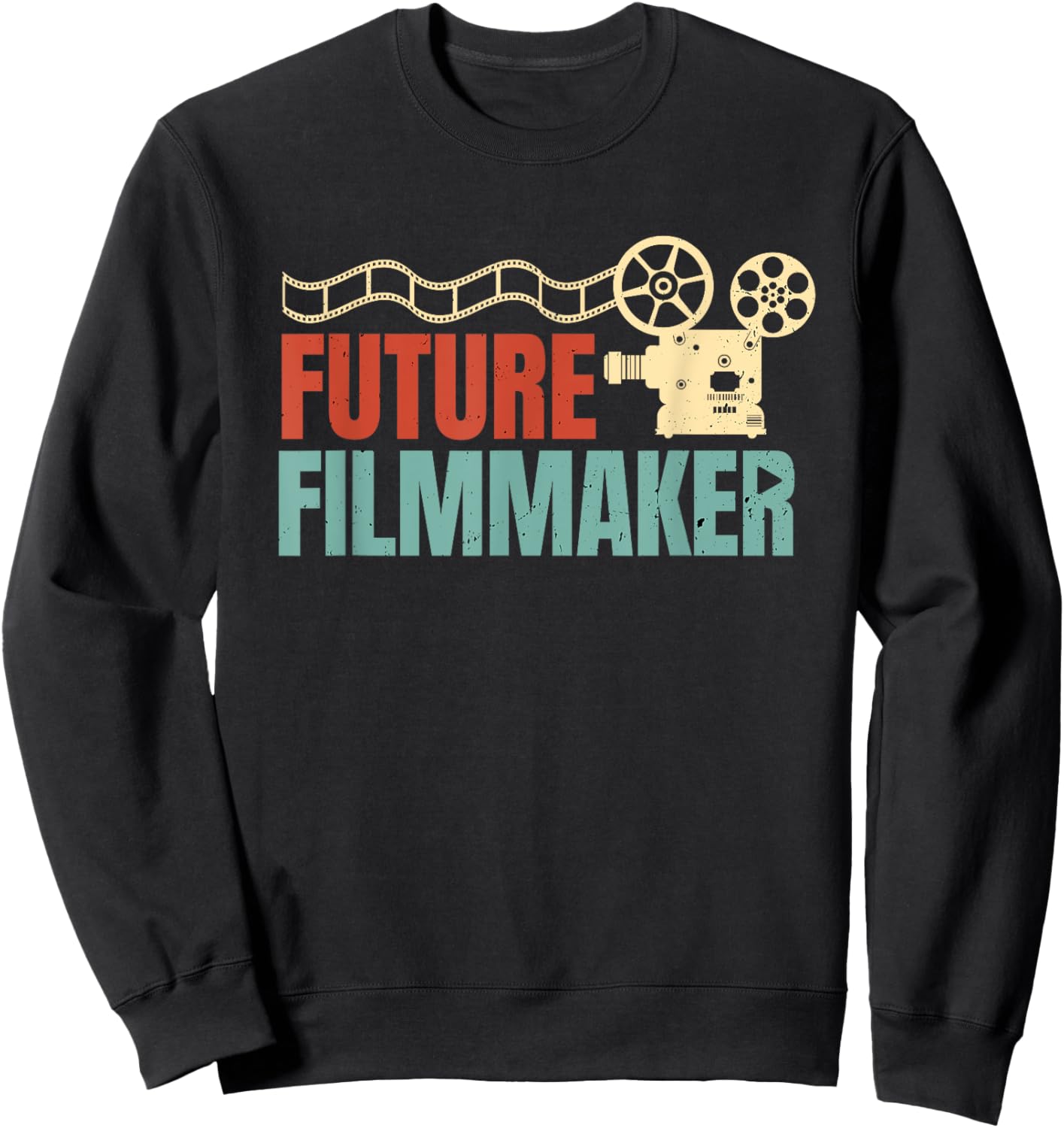 Future Filmmaker Film Editor Filmmaking Cinematographer Sweatshirt - Sweatshirt | Black