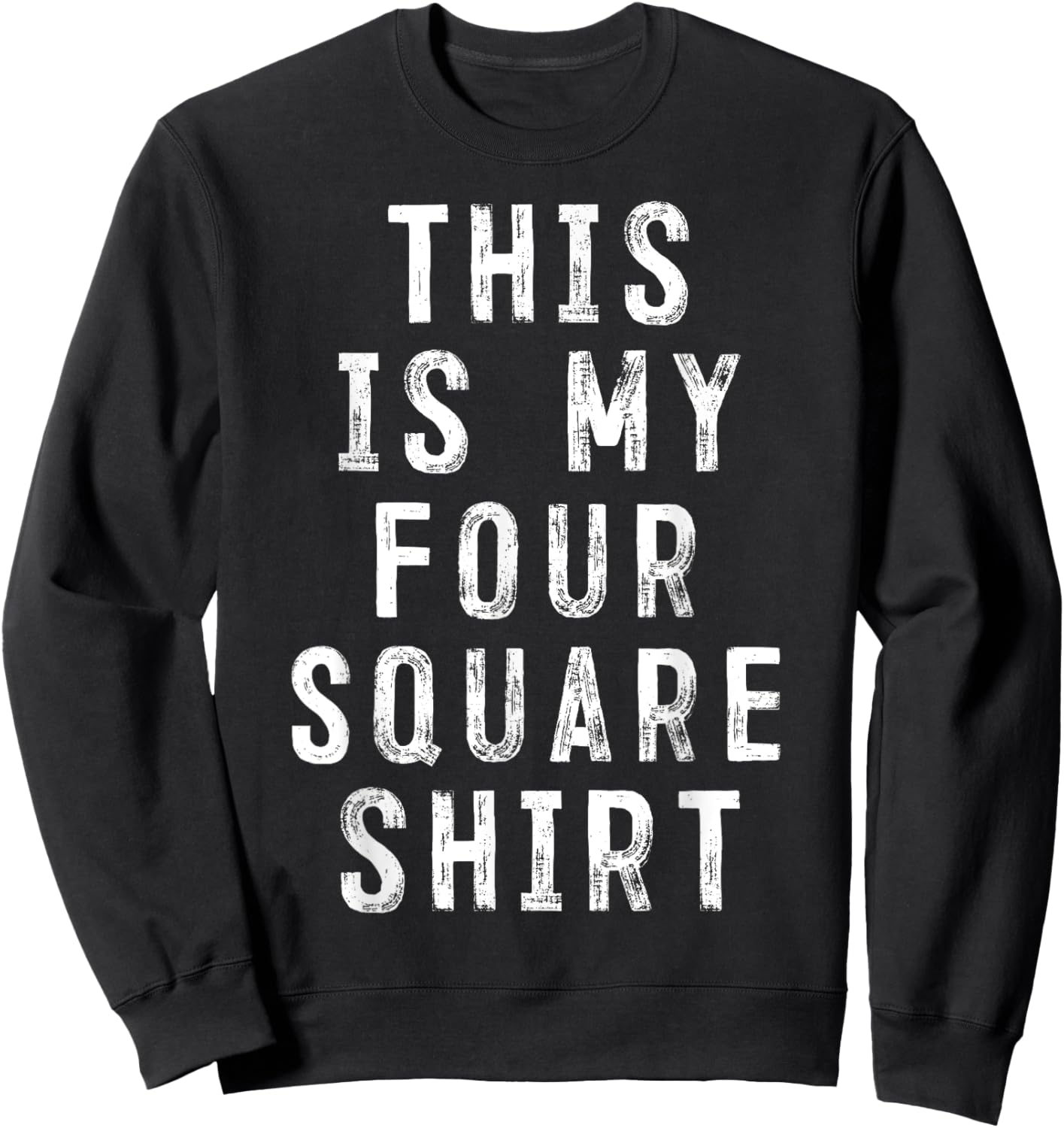 This Is My Four Square Shirt Player Sweatshirt - Sweatshirt | Black