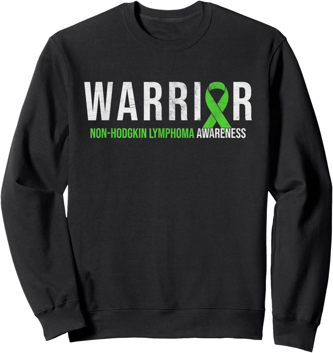 Warrior - Non Hodgkin Lymphoma Cancer Awareness Green Ribbon Sweatshirt - Sweatshirt | Black