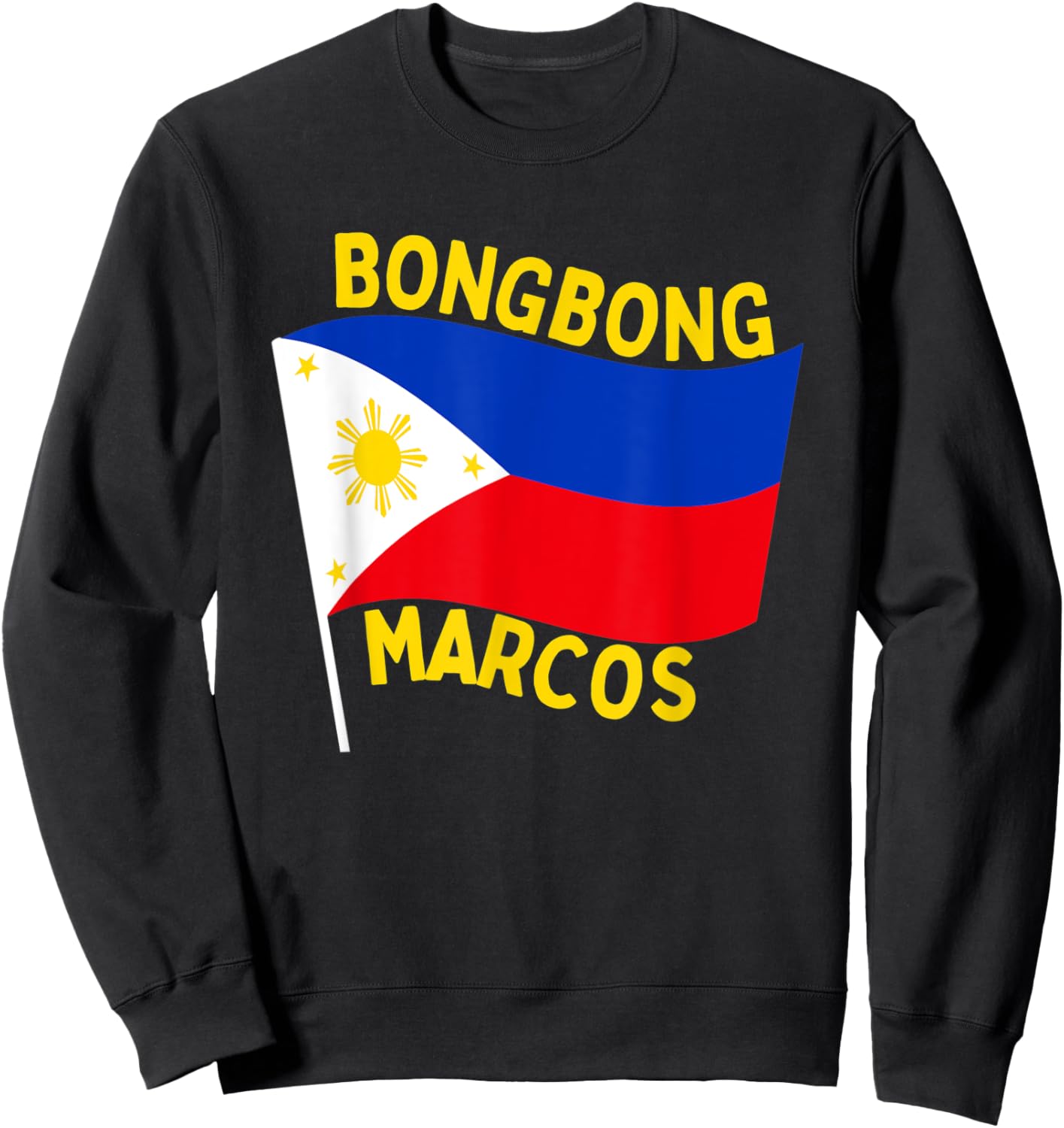 BongBong Marcos BBM 2022 Sweatshirt - Sweatshirt | Black