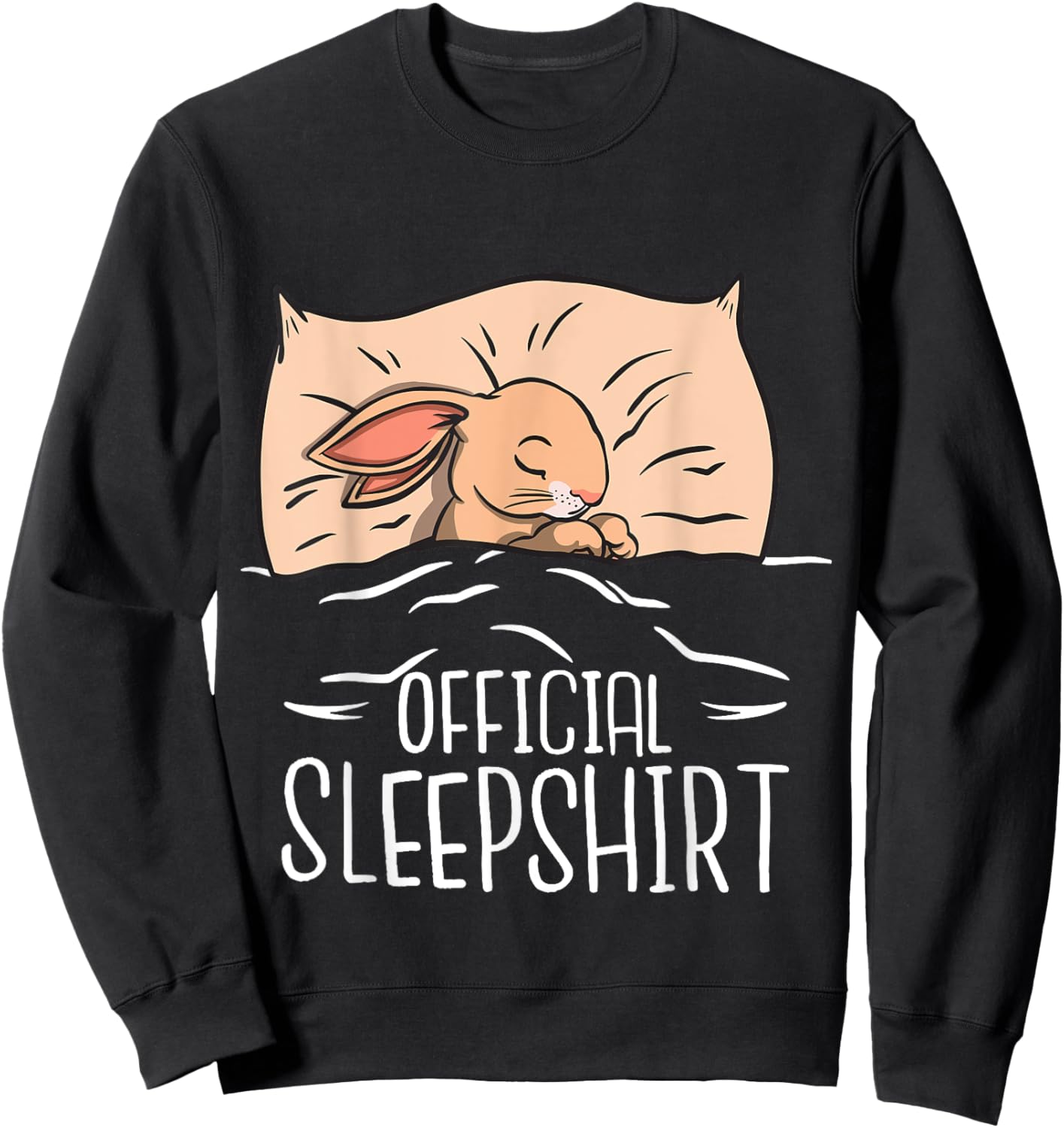Funny Bunny "Official Sleepshirt" For Bunny Girl & Boy Sweatshirt - Sweatshirt | Black