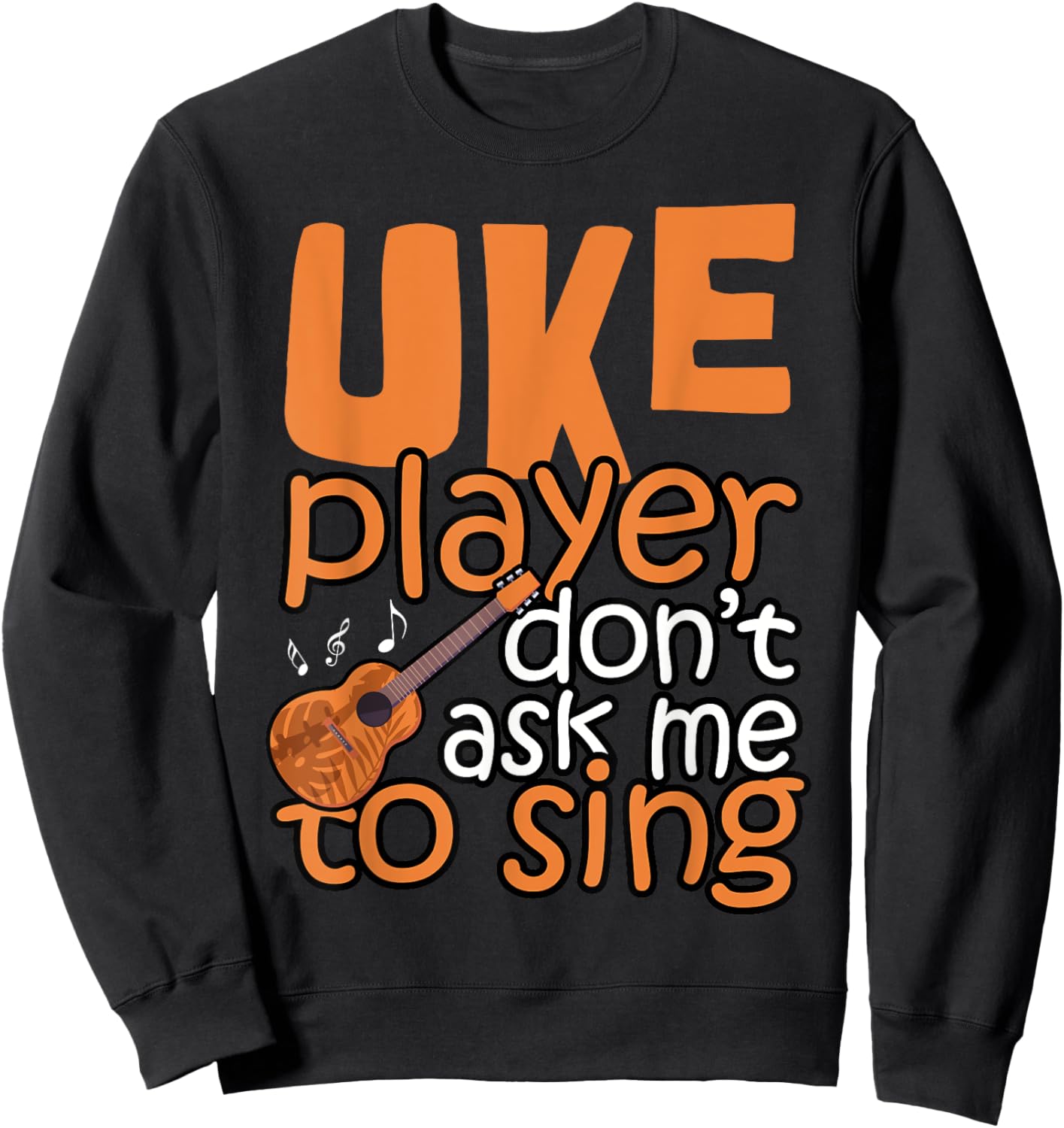 Ukulele Shirt Men Girl Kids Boys Uke Sweatshirt - Sweatshirt | Black