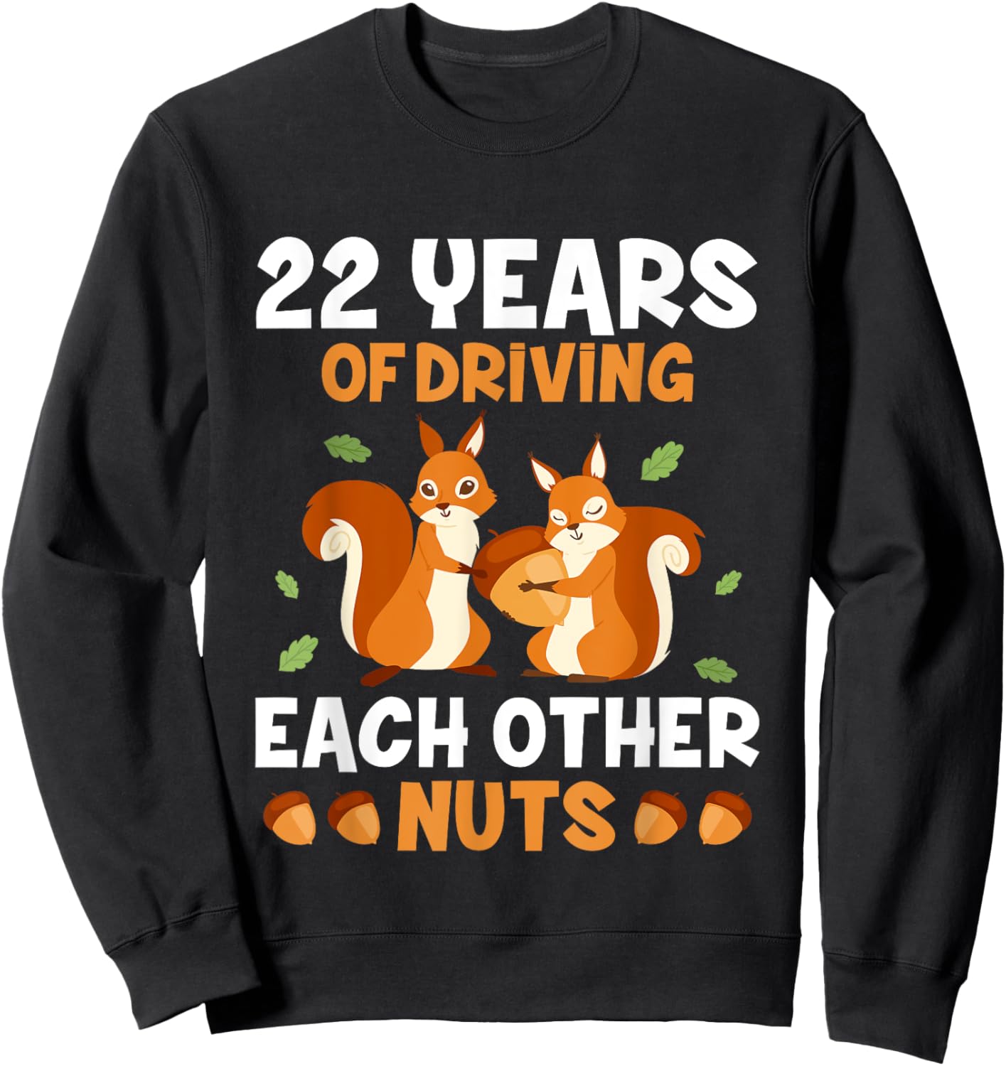 22nd 22-Year Wedding Anniversary Funny Couple Sweatshirt - Sweatshirt | Black