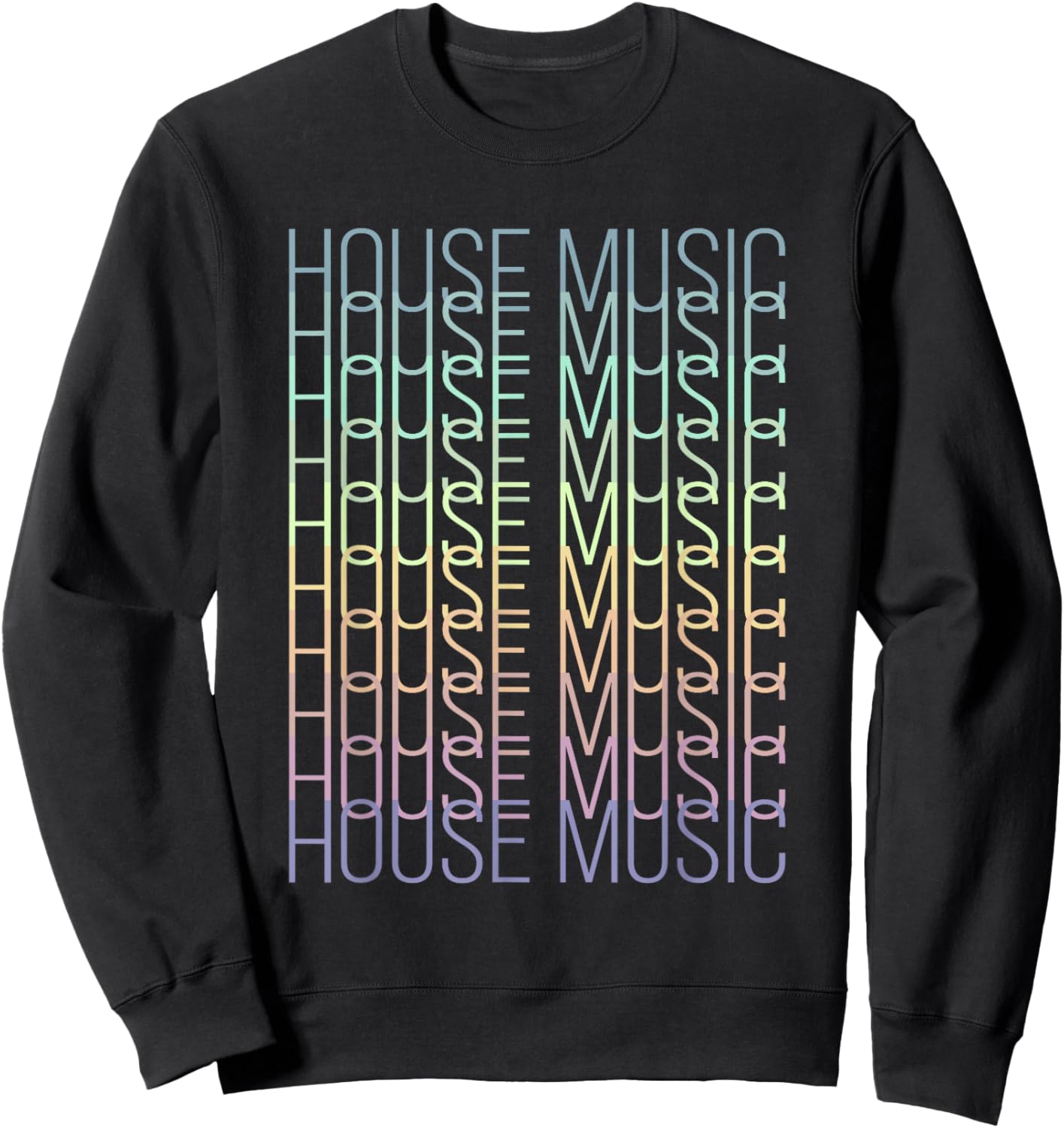 House Music - Techno EDM Music DJ Rave Party Festival Sweatshirt - Sweatshirt | Black