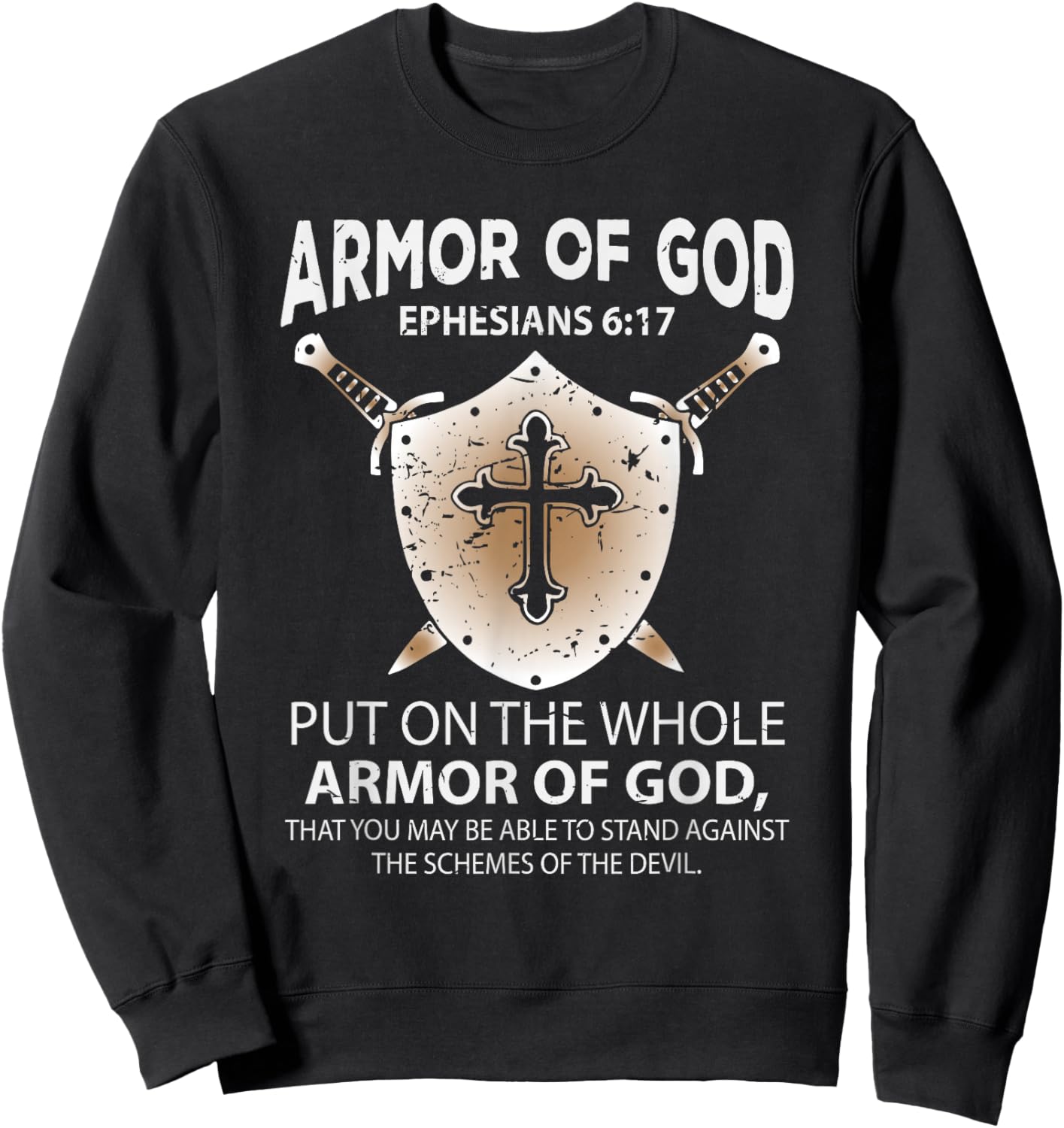 The Full Armor Of God - Ephesians 6:17 Sweatshirt - Sweatshirt | Black