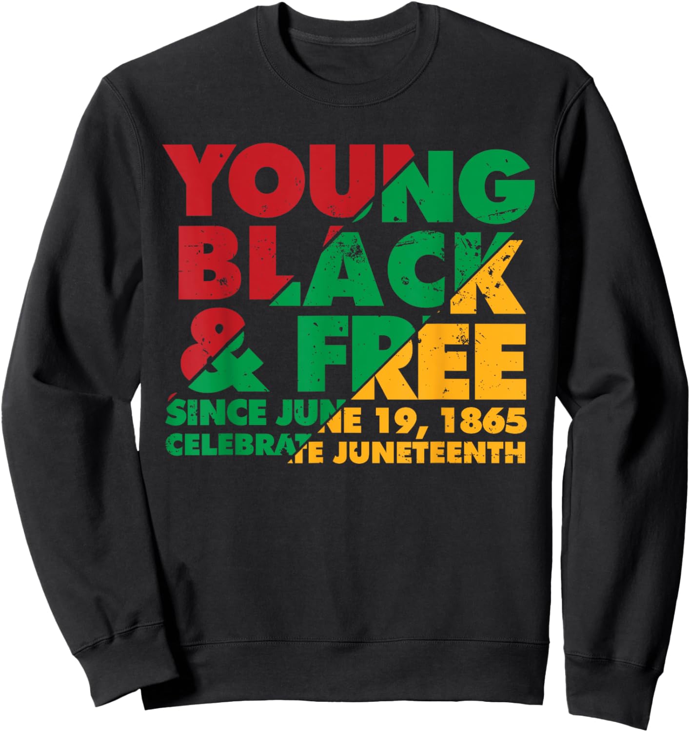 Young Black and Free novelty Juneteenth Sweatshirt - Sweatshirt | Black