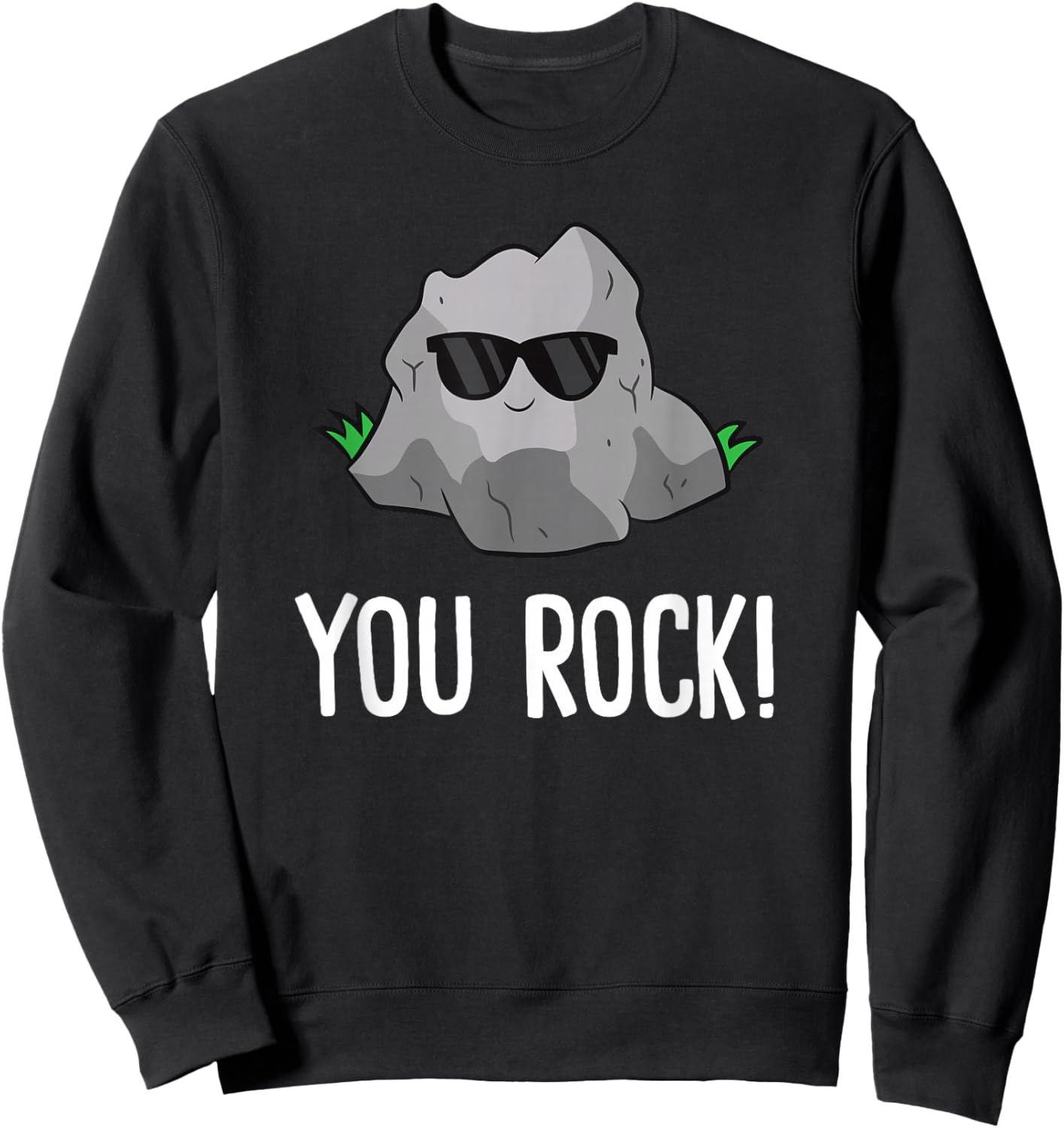 You Rock! Geologist Collecting Rocks Sweatshirt - Sweatshirt | Black