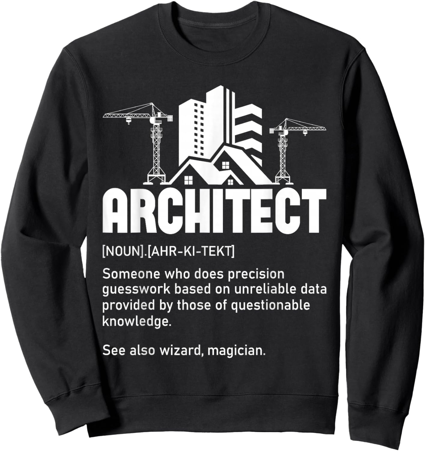 Architect - Architecture Artwork Design Building Planner Sweatshirt - Sweatshirt | Black