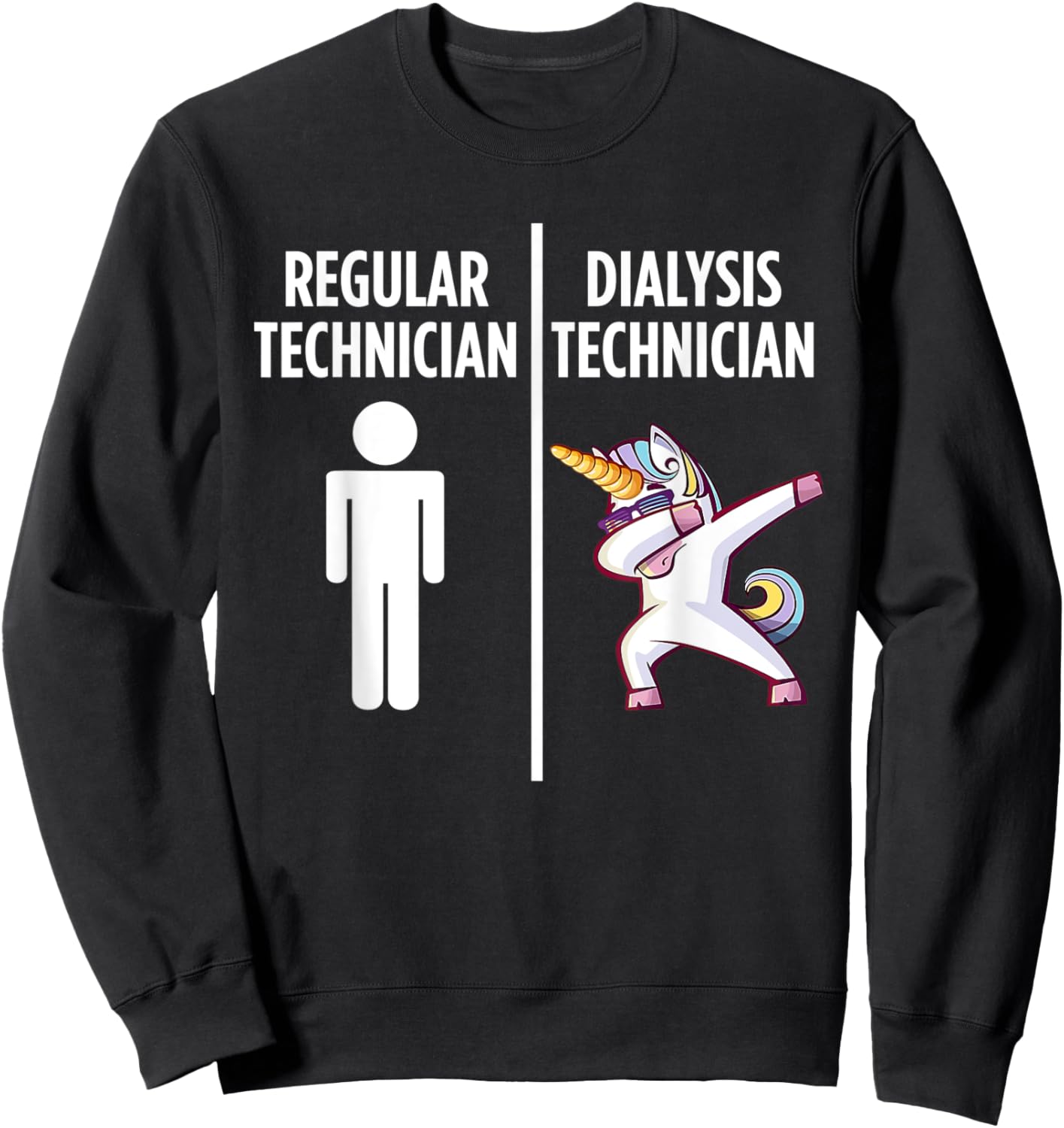 Dialysis Technician Unicorn Nephrology Tech Sweatshirt - Sweatshirt | Black