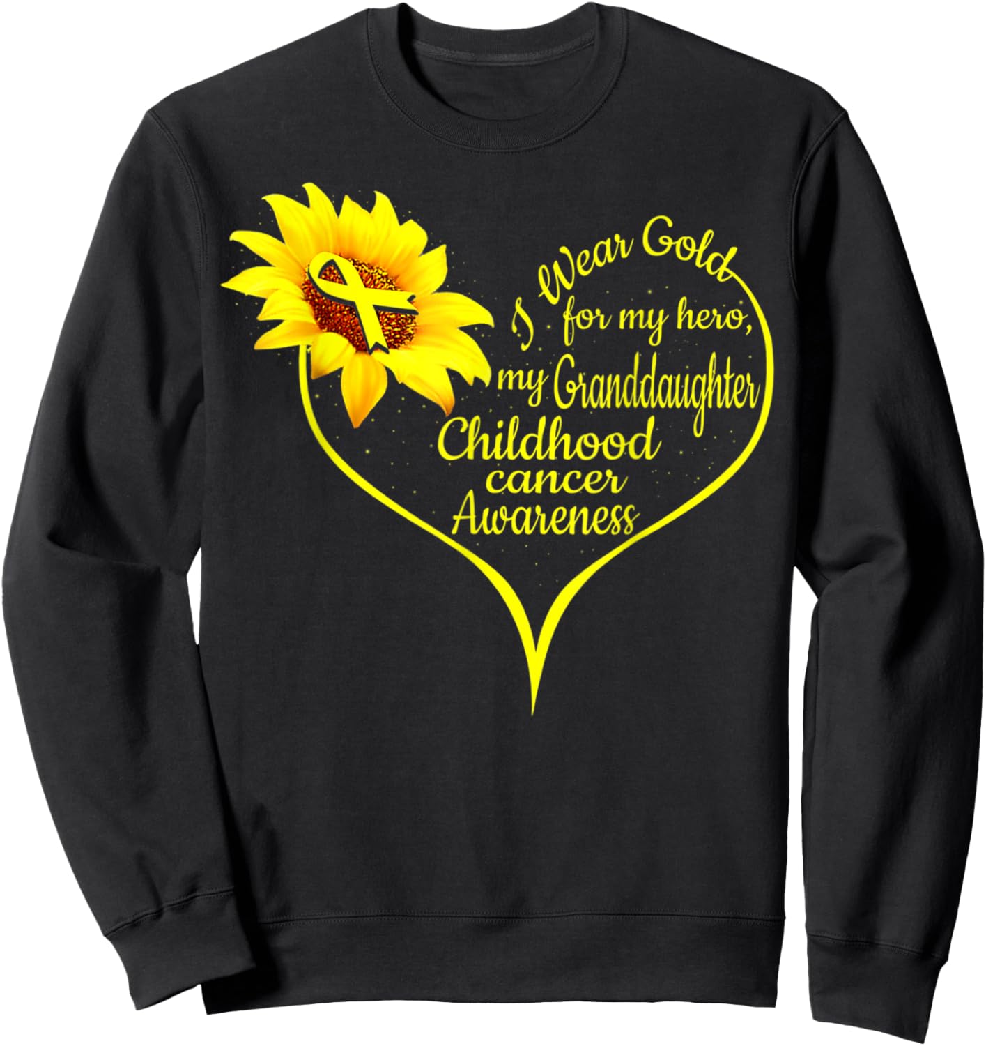 I Wear Gold For My Granddaughter Childhood Cancer Awareness Sweatshirt - Sweatshirt | Black