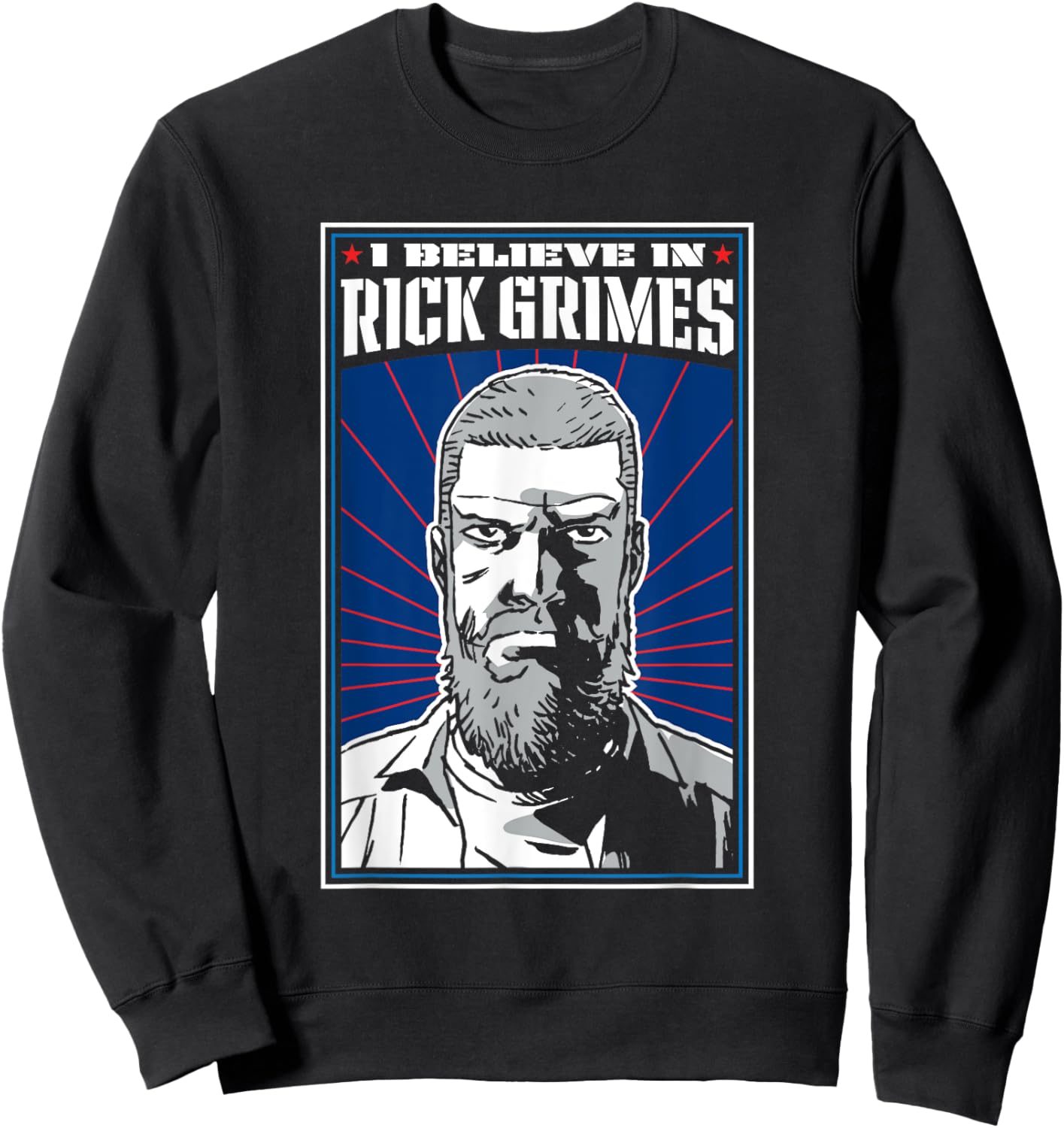 The Walking Dead's I Believe In Rick Grimes Sweatshirt - Sweatshirt | Black