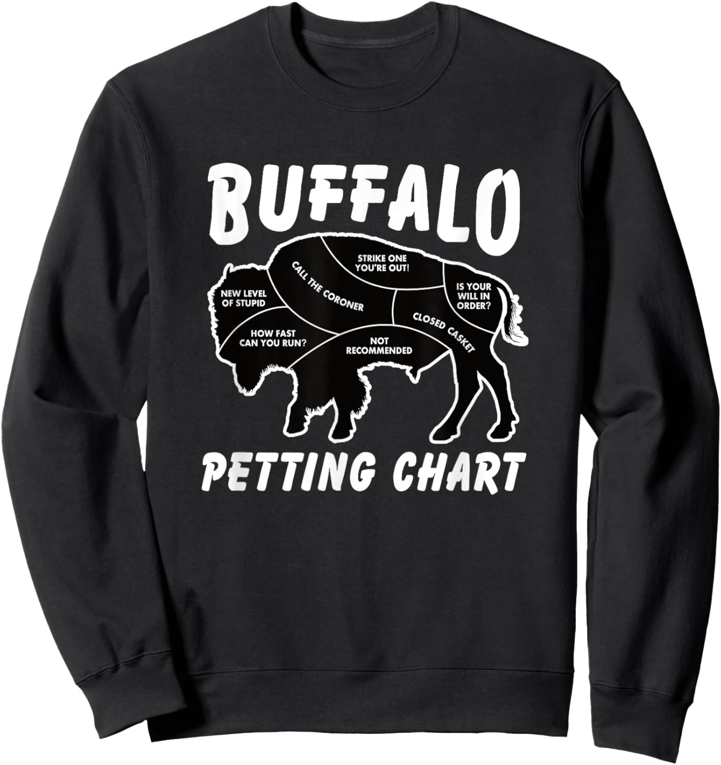 Buffalo Wildlife Petting Chart for Bison Lovers Sweatshirt - Sweatshirt | Black