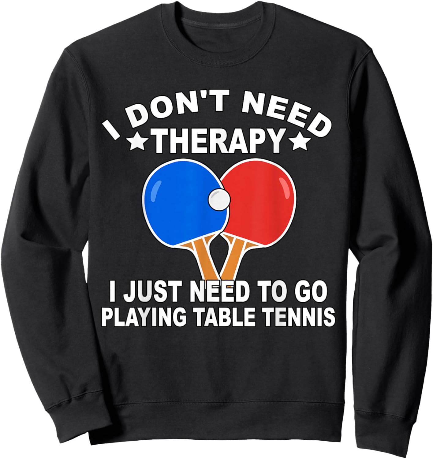 Table Tennis Player Ping Pong Table Tennis Sweatshirt - Sweatshirt | Black