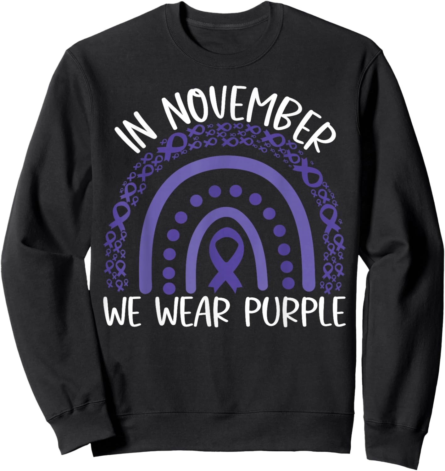 in November we Wear Purple Rainbow Pancreatic Cancer Sweatshirt - Sweatshirt | Black