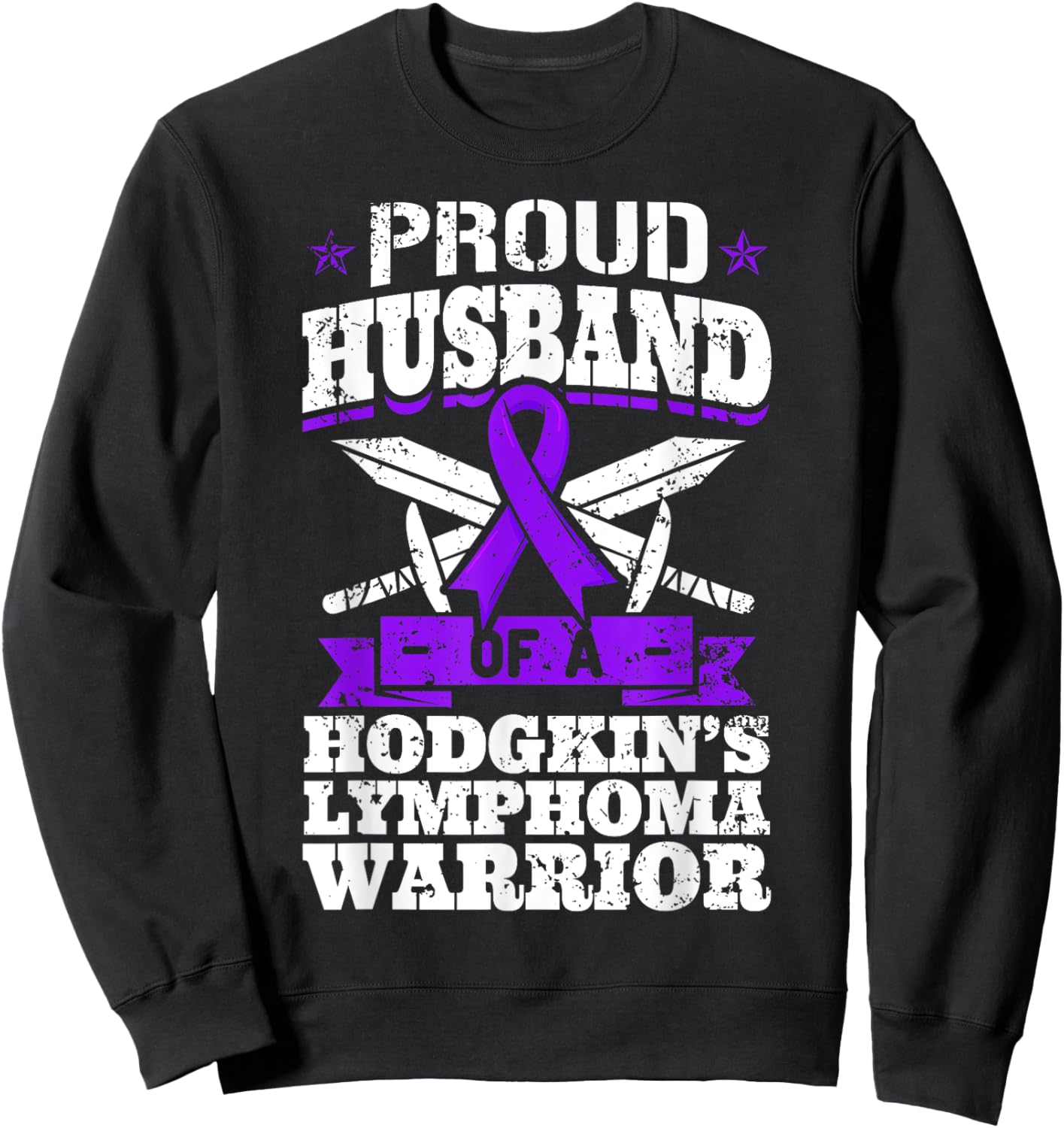 Proud Husband Of A Hodgkin's Lymphoma Warrior HL Awareness Sweatshirt - Sweatshirt | Black