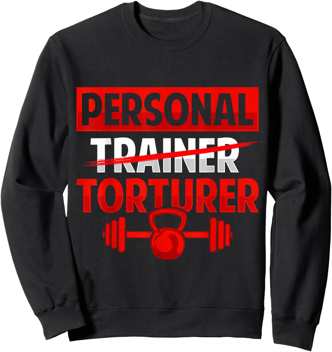 Personal Torturer Trainer Definition Fitness Coach Workout Sweatshirt - Sweatshirt | Black