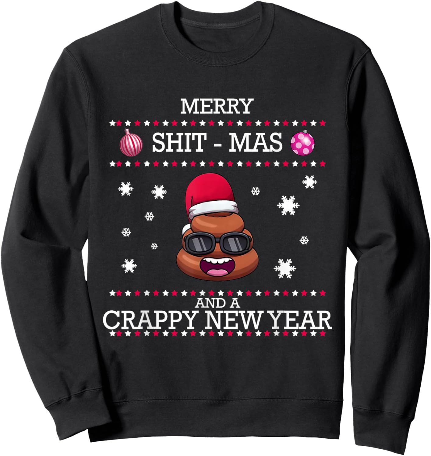 Merry Shit-Mas And A Crappy New Year Poop Ugly Christmas Sweatshirt - Sweatshirt | Black