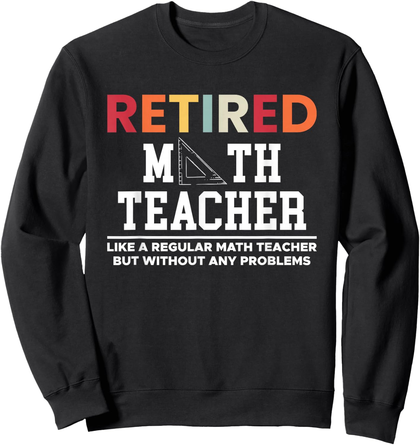 Retired Math Teacher Definition Mathematik Lehrer Mathe Sweatshirt - Sweatshirt | Black
