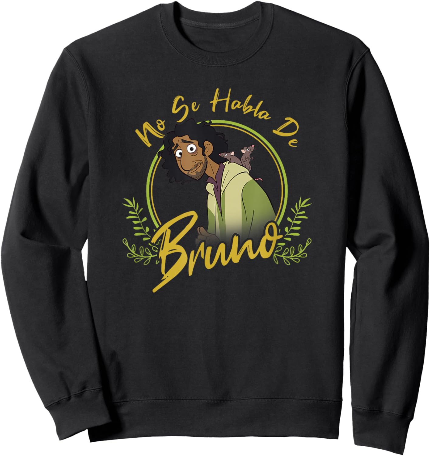 Disney Encanto No Se Habla De Bruno Spanish Classic Quote Sweatshirt - Sweatshirt | Black