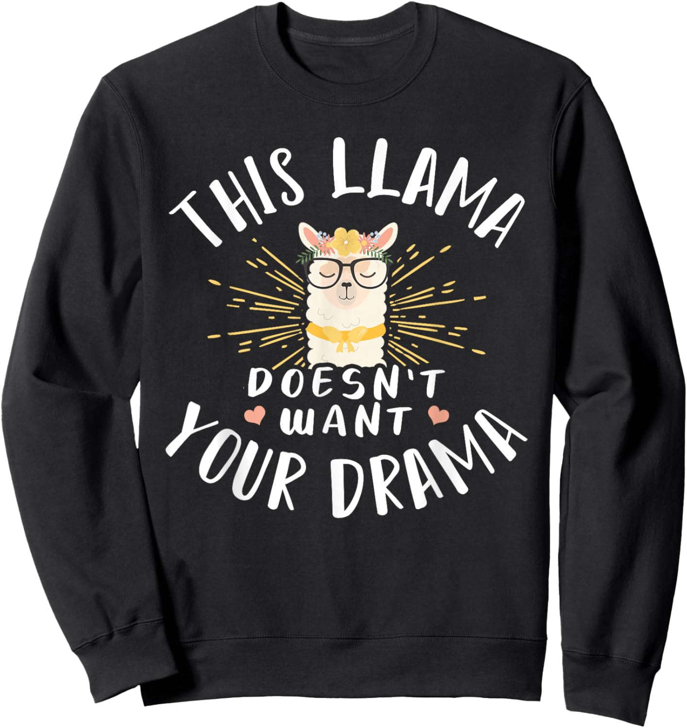 Dieses Lama Wanna dein Drama nicht Sweatshirt - Sweatshirt | Black