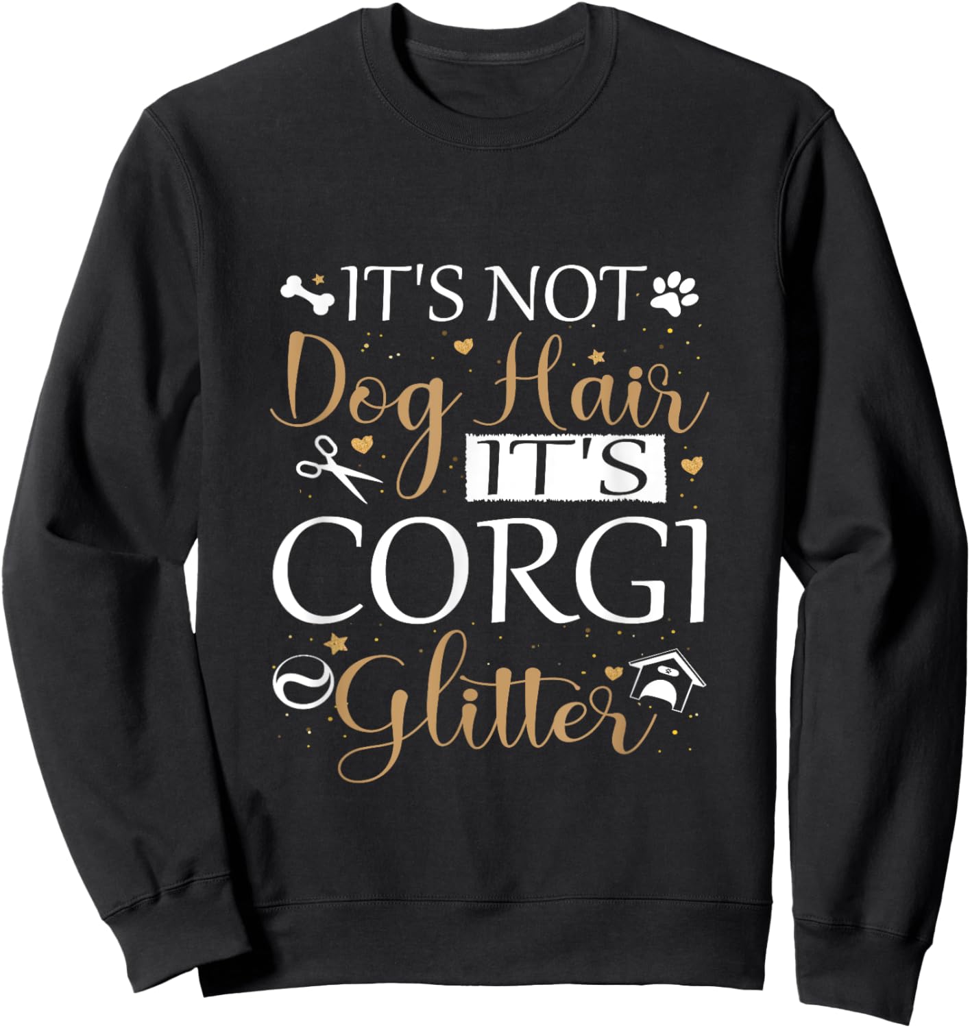 Not Dog Hair Its Corgi Glitter Dog Owner Lover Corgi dog Mom Women Girls Kids Sweatshirt - Sweatshirt | Black