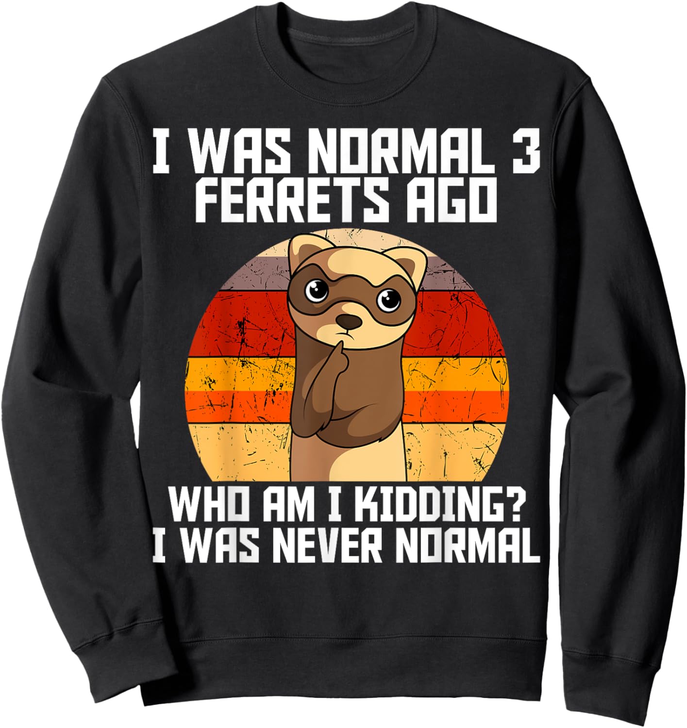 Ferret Retro Vintage Animal Lover Sweatshirt - Sweatshirt | Black