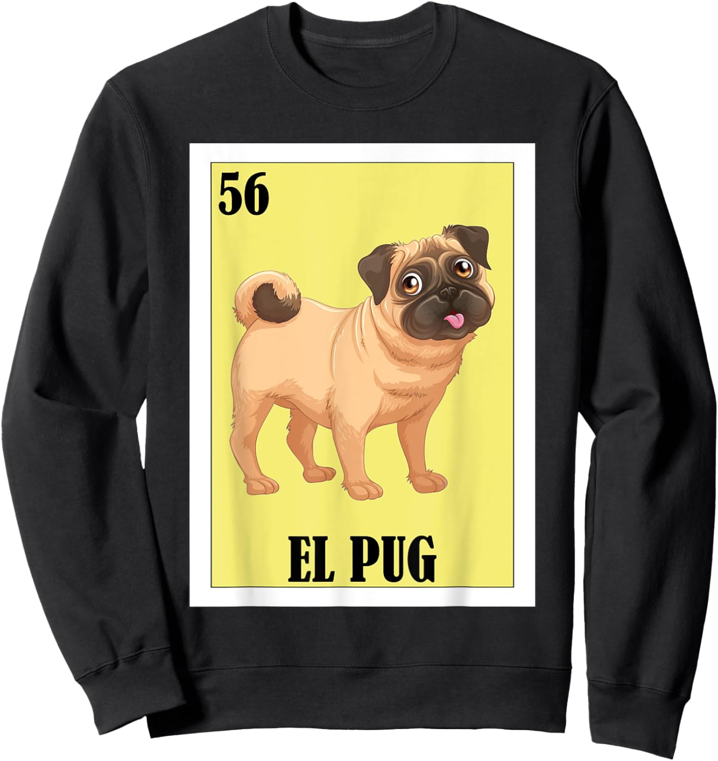 Funny Mexican Dogs Design - El Pug Sweatshirt - Sweatshirt | Black
