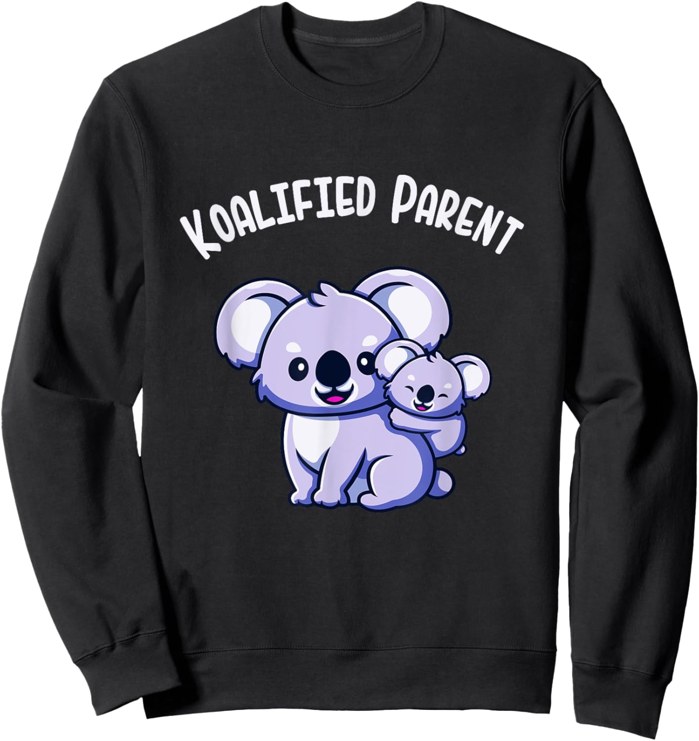 Koalified Parent Koala Family Mum Dad Parents Sweatshirt - Sweatshirt | Black