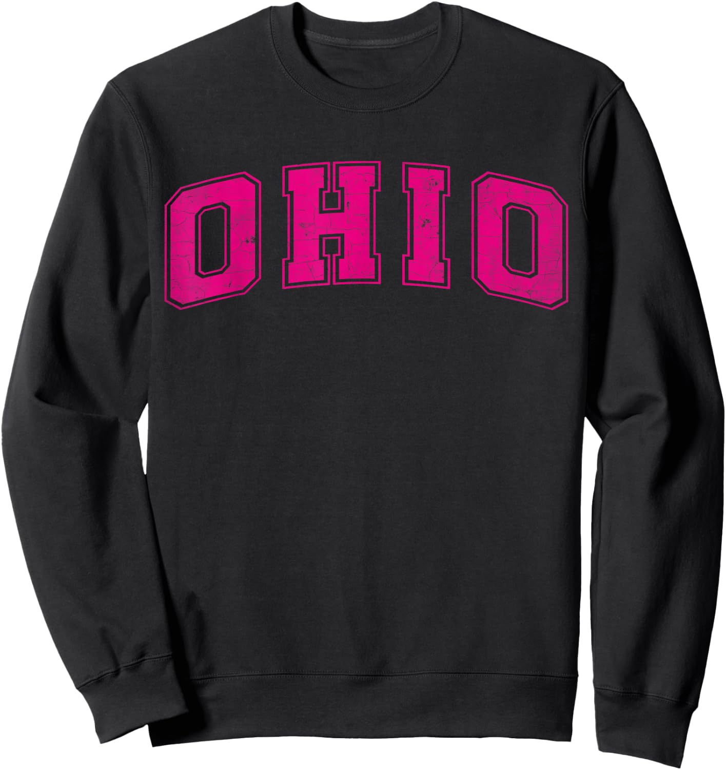 Ohio Pink Vintage Style Retro Text Sweatshirt - Sweatshirt | Black