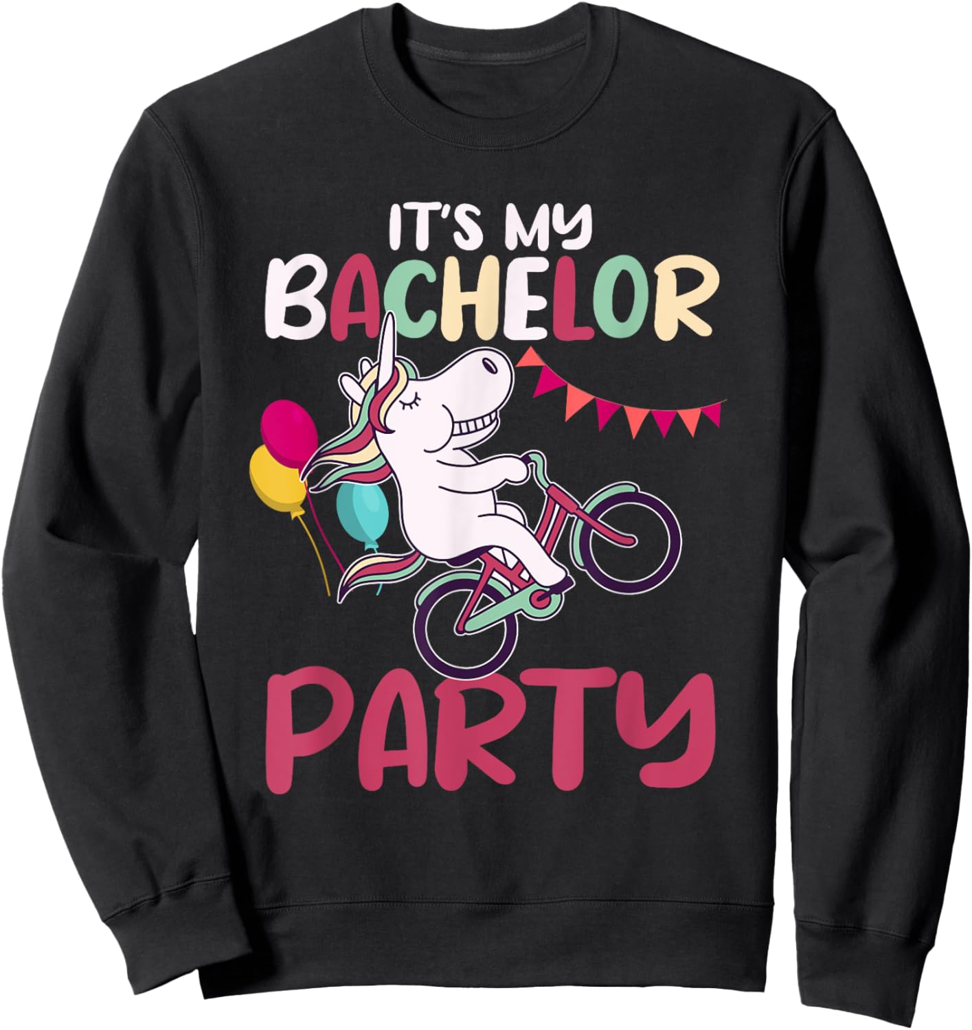 It's My Bachelor Party For Groom Naughty Funny Men Sweatshirt - Sweatshirt | Black