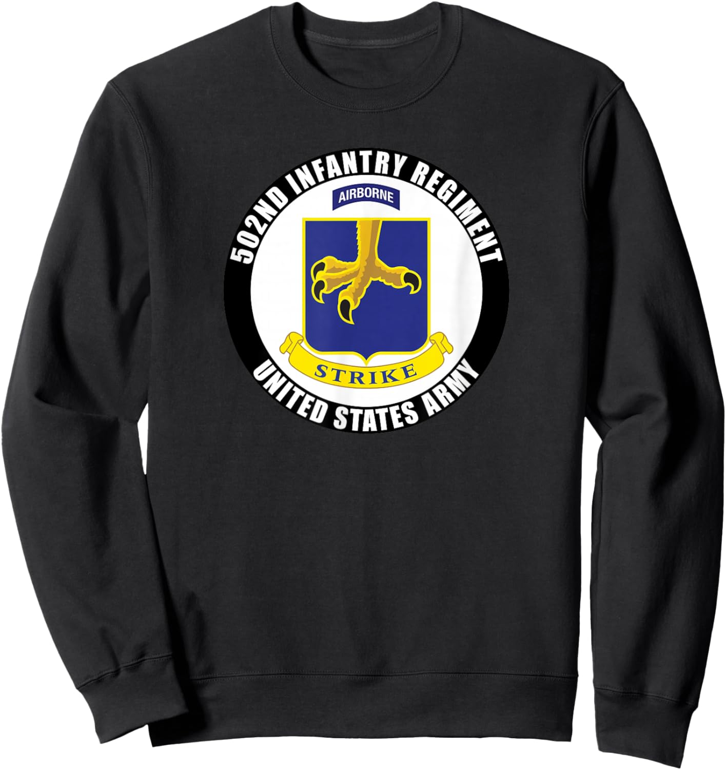 502nd Infantry Regiment United States Army Military Veteran Sweatshirt - Sweatshirt | Black