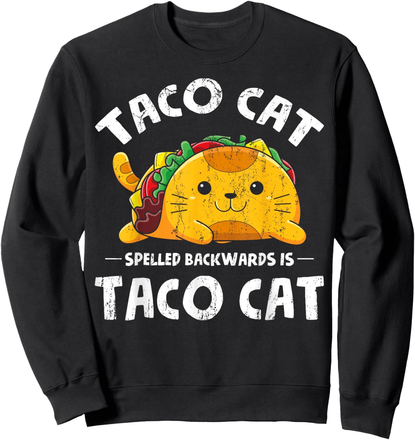 Mexican Tacos Funny Cat Animal Foodie Mexico Cuisine Taco Sweatshirt - Sweatshirt | Black