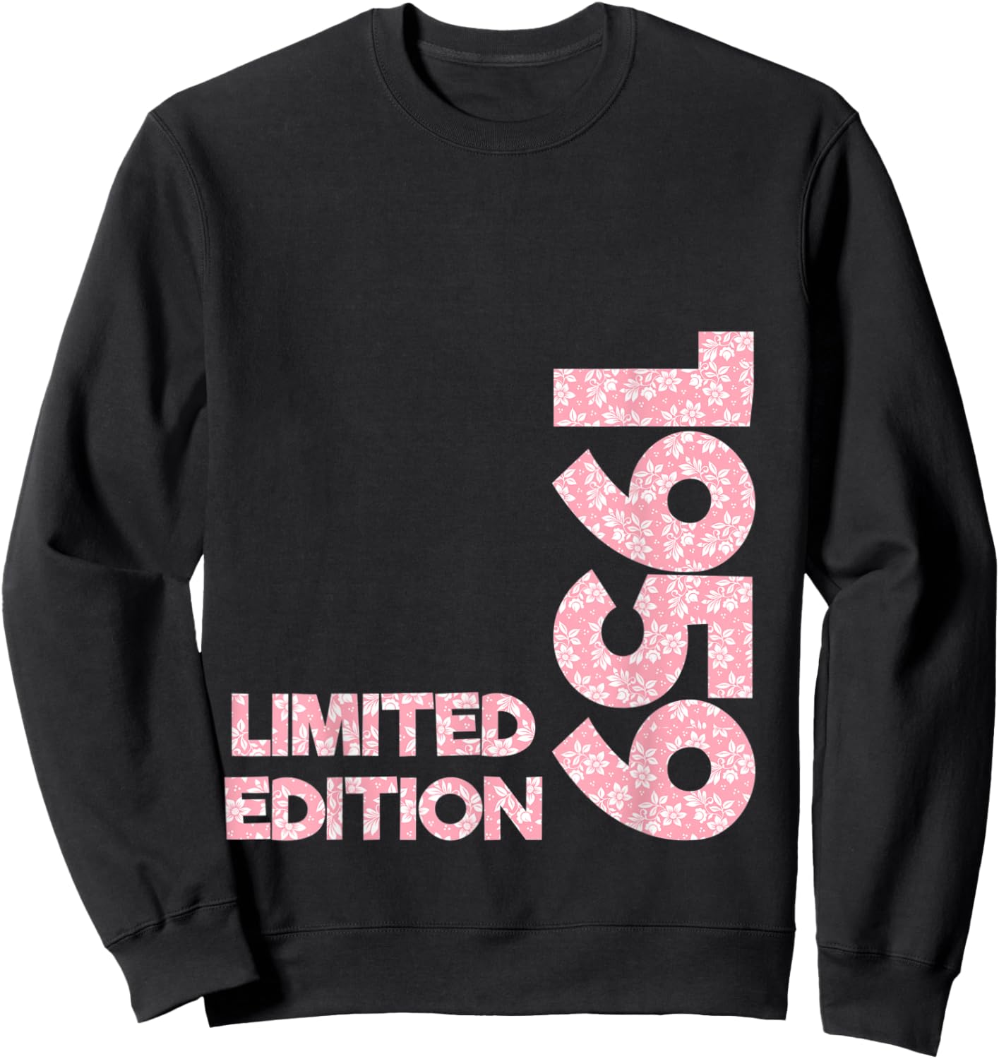 Limited Edition 1959 Birthday Women Girls 1959 Born Sweatshirt - Sweatshirt | Black