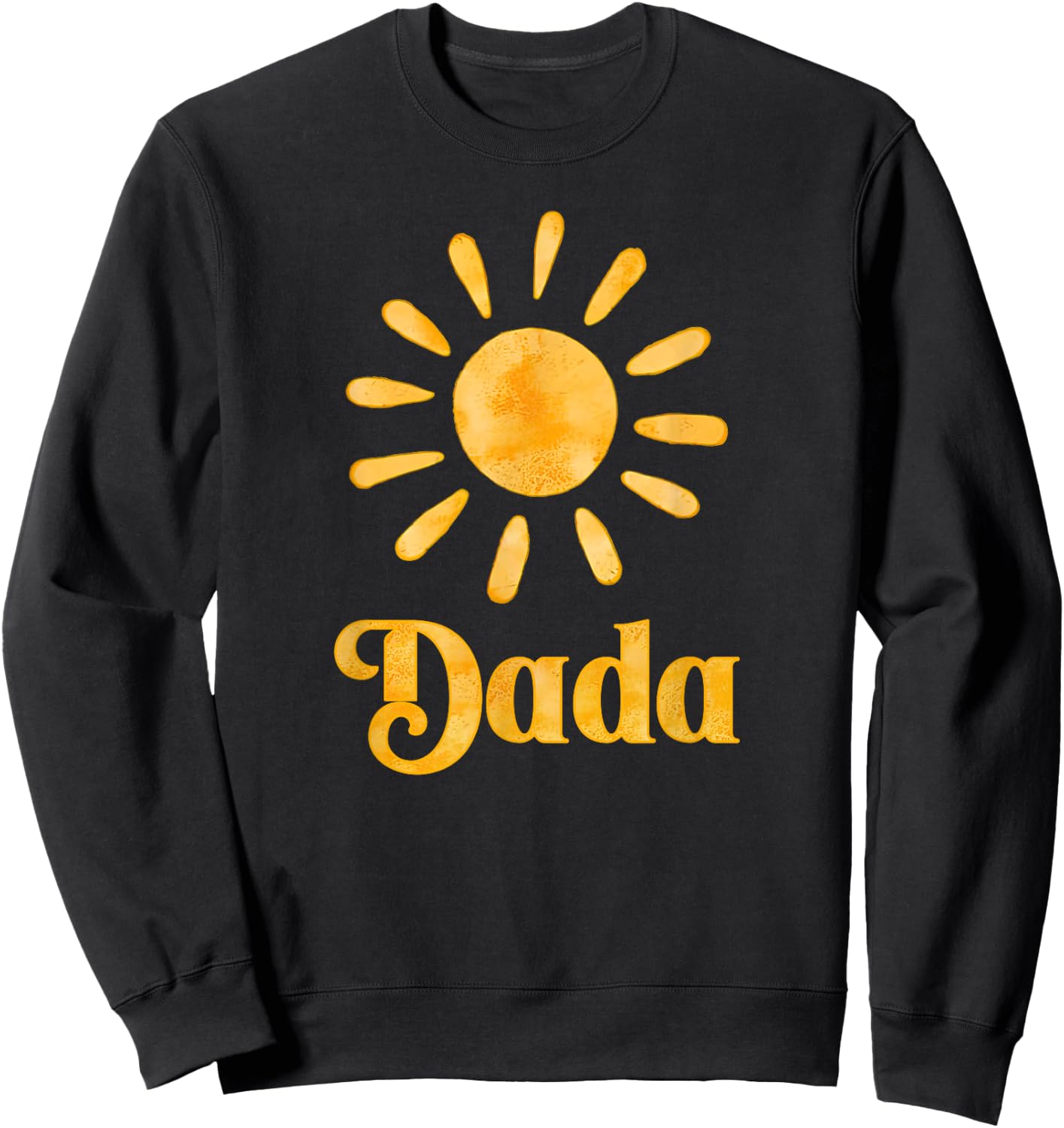 Dada Sun Sunny Mom Family Matching Birthday party Sweatshirt - Sweatshirt | Black