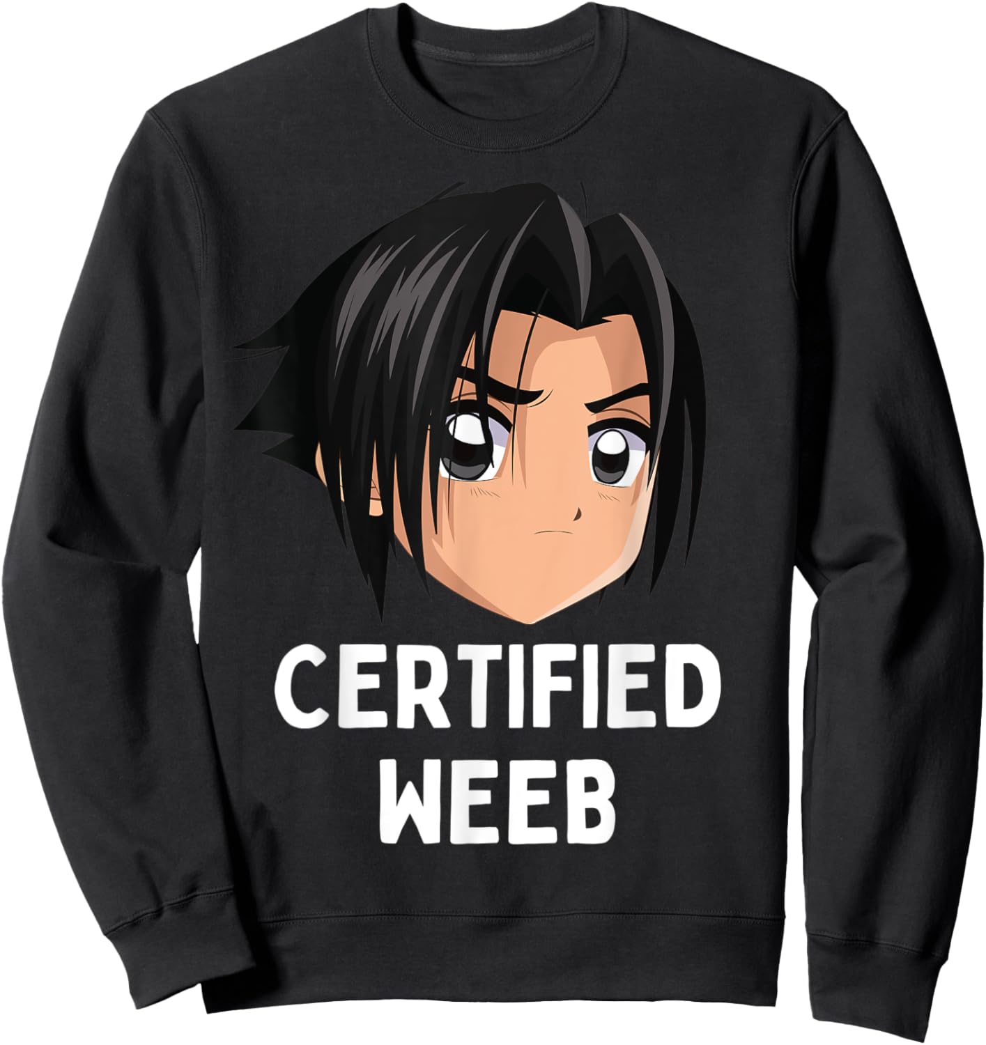 Certified Weeb Anime Japanese Manga Funny Sweatshirt - Sweatshirt | Black